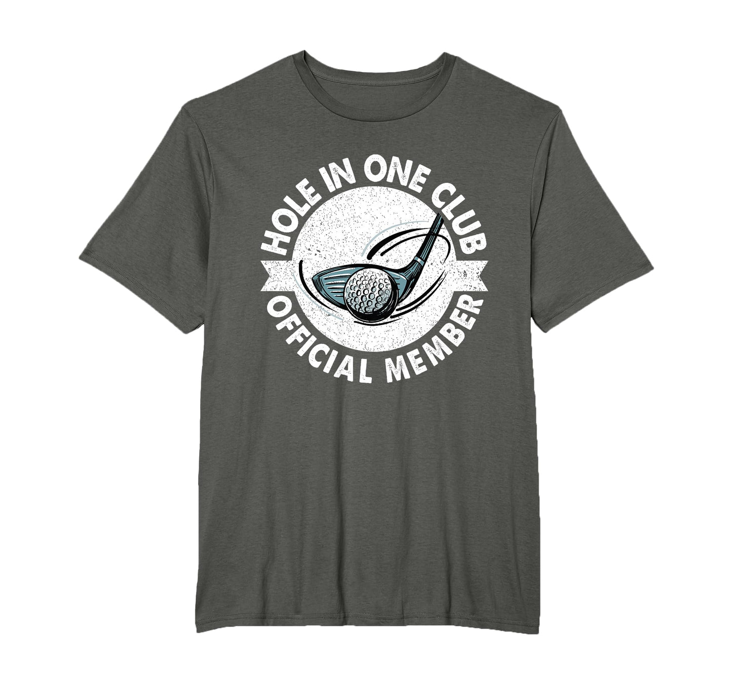 Hole One Member Golfer Golfing Golf Dad T-Shirt - Unique Graphic for Adults - T-Shirt, Sweatshirt, Hoodie