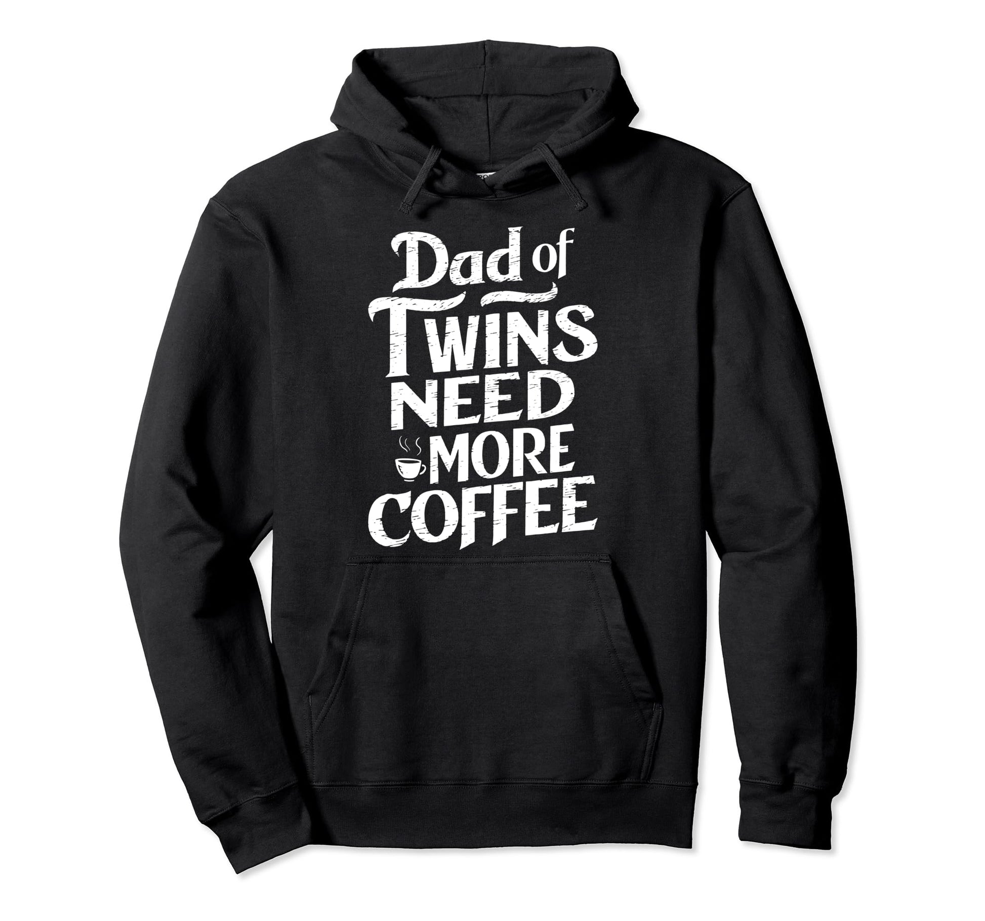 Coffee Lover Twin Dad Novelty Funny Hoodie - Fun Novelty Design Men Women - T-Shirt, Sweatshirt, Hoodie
