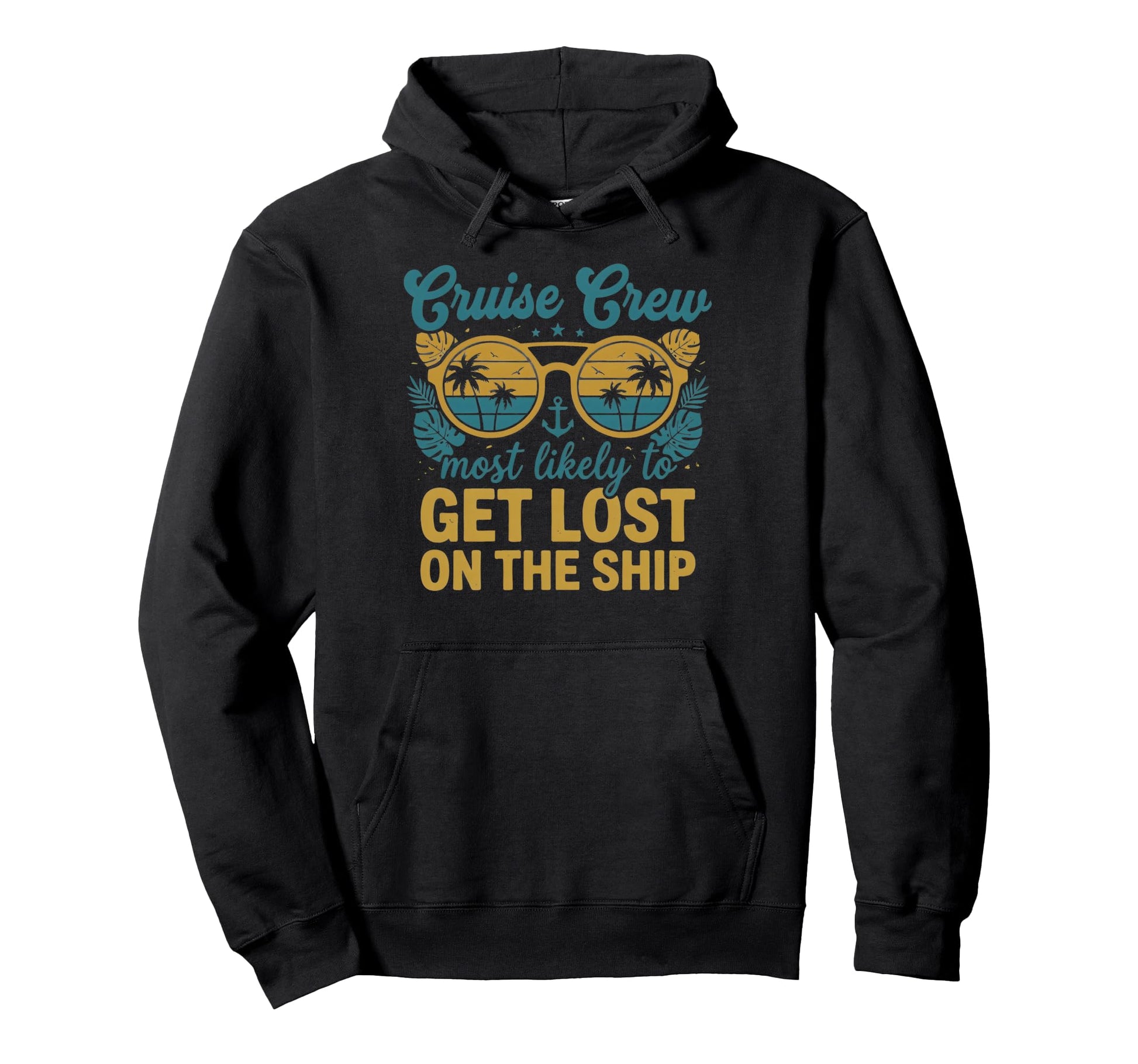 Most Likely To Get Lost Ship Matching Hoodie - Novelty Apparel for Adults - T-Shirt, Sweatshirt, Hoodie