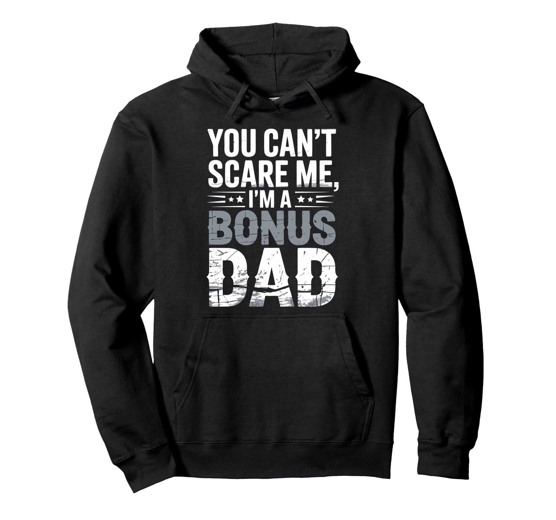 Funny Bonus Dad Step Parent Stepdad Hoodie - Graphic Print Men Women - T-Shirt, Sweatshirt, Hoodie
