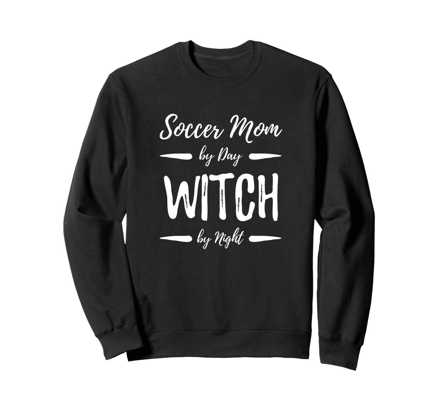 Soccer Mom Witch Funny Sweatshirt - Casual Everyday Wear for Adults - T-Shirt, Sweatshirt, Hoodie