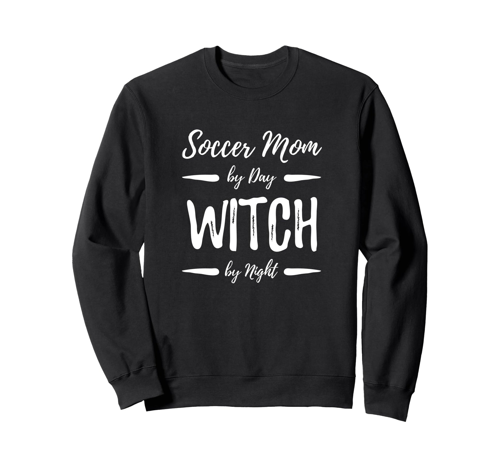 Soccer Mom Witch Funny Sweatshirt - Casual Everyday Wear for Adults - T-Shirt, Sweatshirt, Hoodie