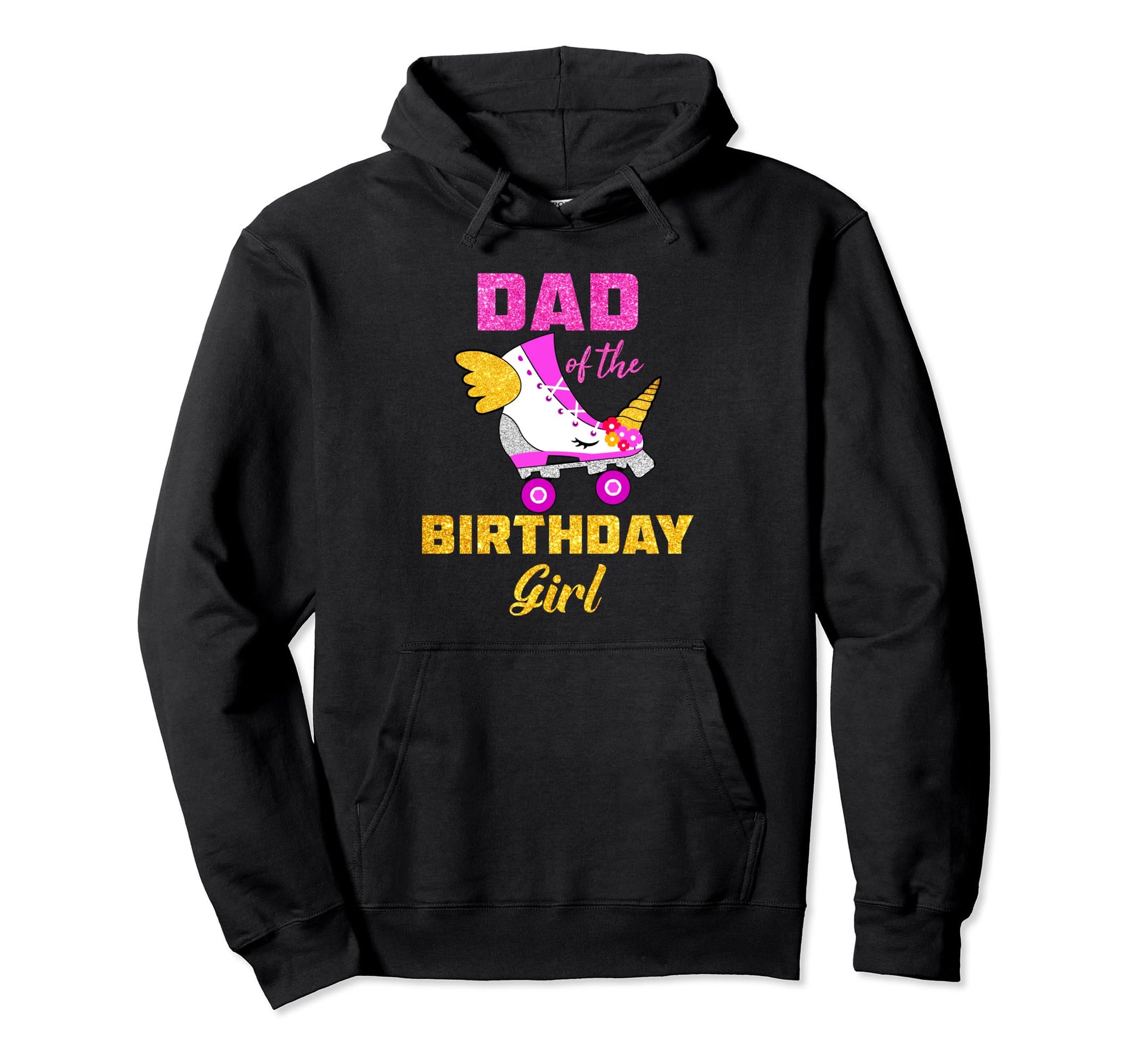 Dad Birthday Papa Unicorn Roller Skate Hoodie - Trendy Graphic Men Women - T-Shirt, Sweatshirt, Hoodie