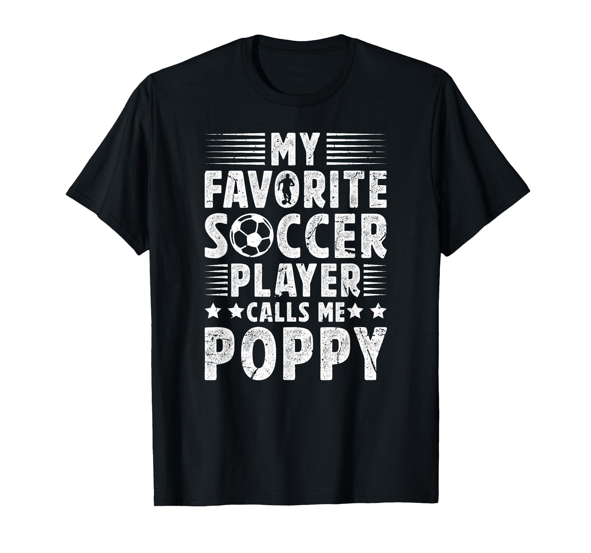 My Favorite Soccer Player Poppy Soccer T-Shirt - Trendy Graphic for Adults - T-Shirt, Sweatshirt, Hoodie