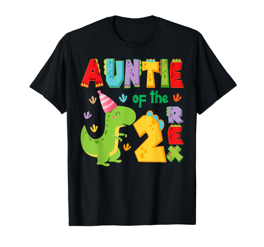 Auntie Two Rex 2Nd Birthday T-Shirt - Fun Novelty Design for Adults - T-Shirt, Sweatshirt, Hoodie