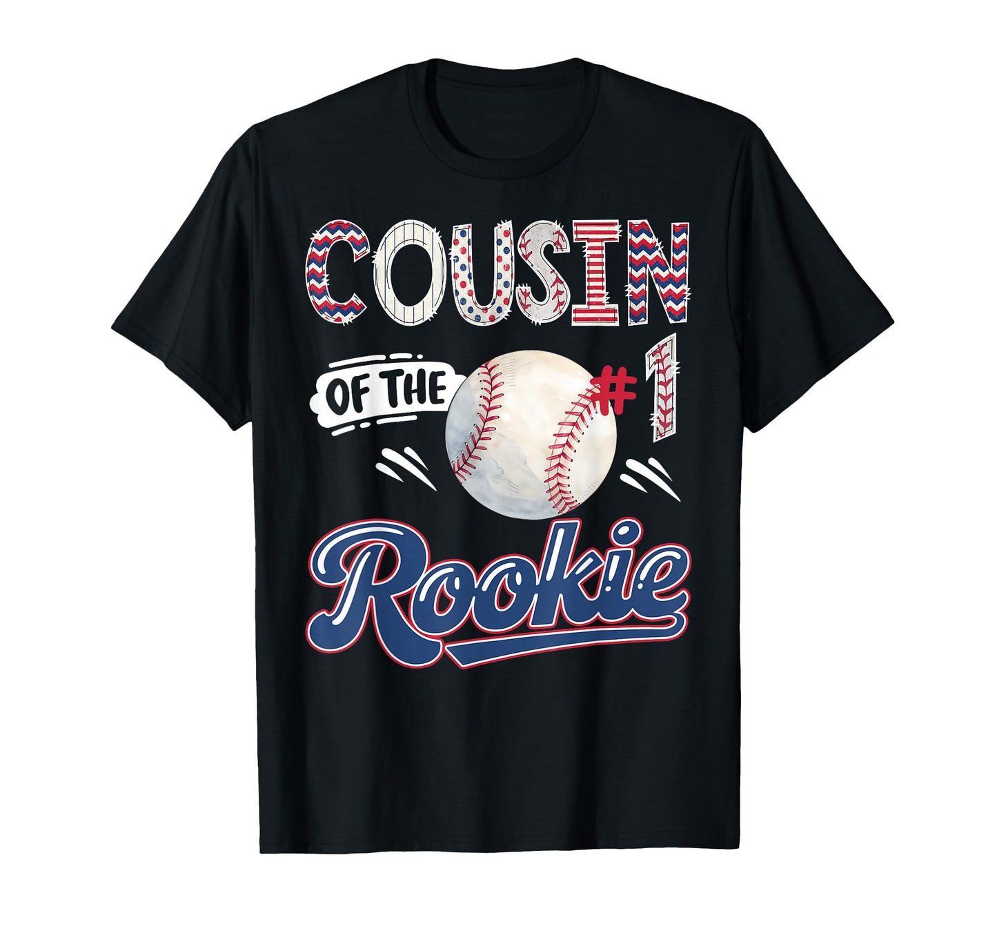 Cousin Rookie Baseball 1St Birthday T-Shirt - Aesthetic Graphic Unisex - T-Shirt, Sweatshirt, Hoodie