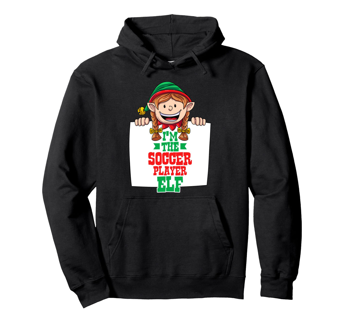 Im Soccer Player Elf Female Elf Family Hoodie - Novelty Apparel Men Women - T-Shirt, Sweatshirt, Hoodie