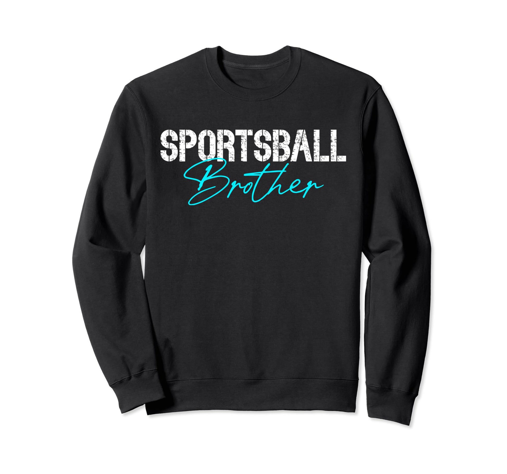 Brother Sports Soccer Basketball Sweatshirt - Trendy Graphic for Adults - T-Shirt, Sweatshirt, Hoodie