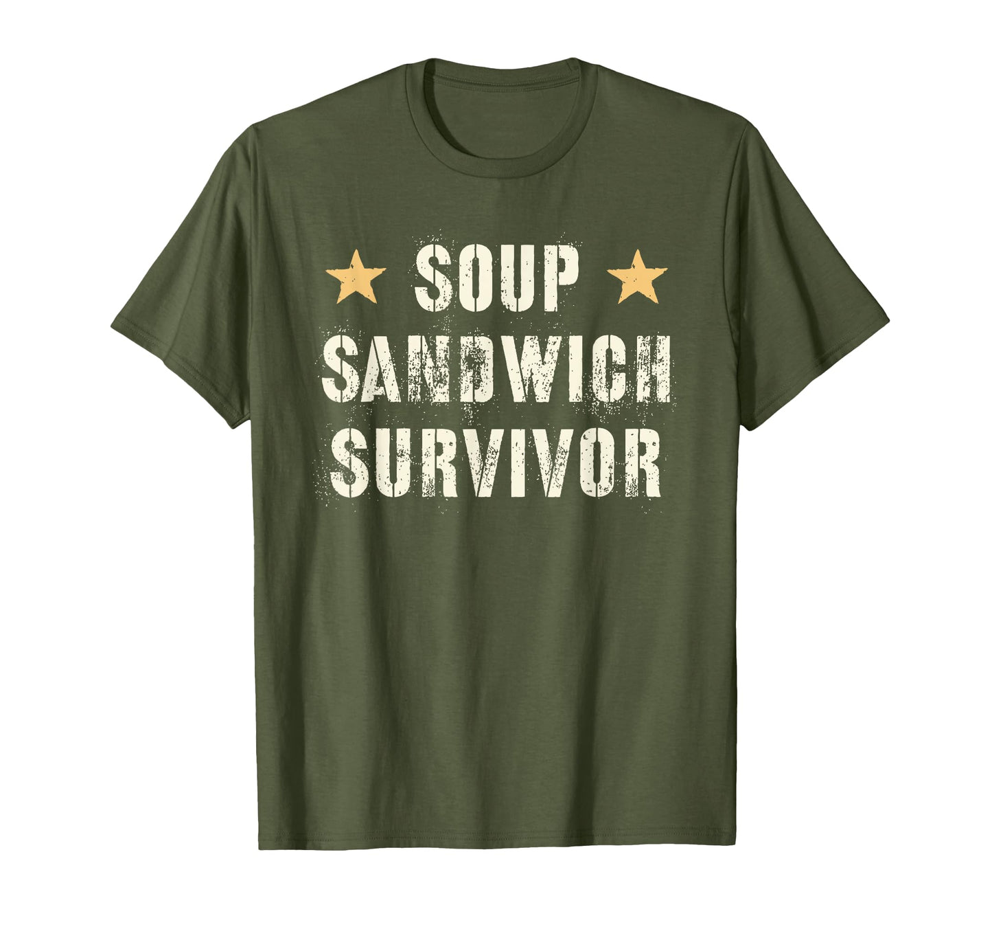 Sarcastic Soup Sandwich Survivor T-Shirt - Novelty Apparel for Adults - T-Shirt, Sweatshirt, Hoodie