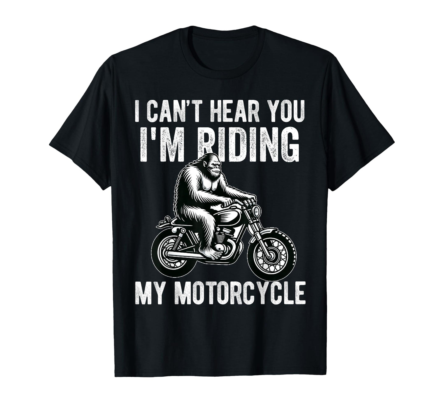 Bigfoot Motorcycle Sasquatch Dad Biker T-Shirt - Unique Graphic Men Women - T-Shirt, Sweatshirt, Hoodie