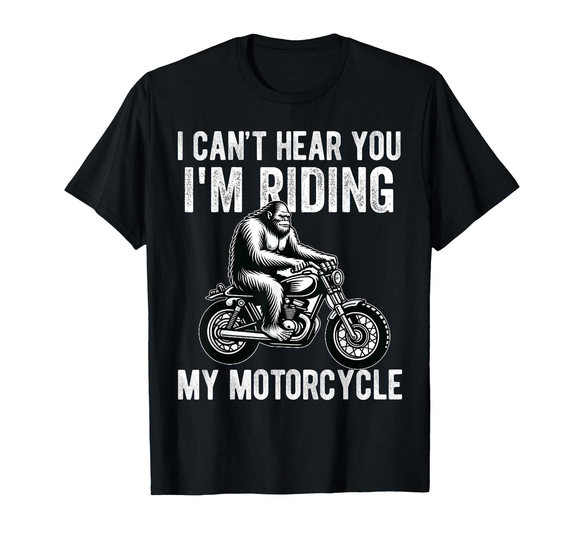 Bigfoot Motorcycle Sasquatch Dad Biker T-Shirt - Unique Graphic Men Women - T-Shirt, Sweatshirt, Hoodie