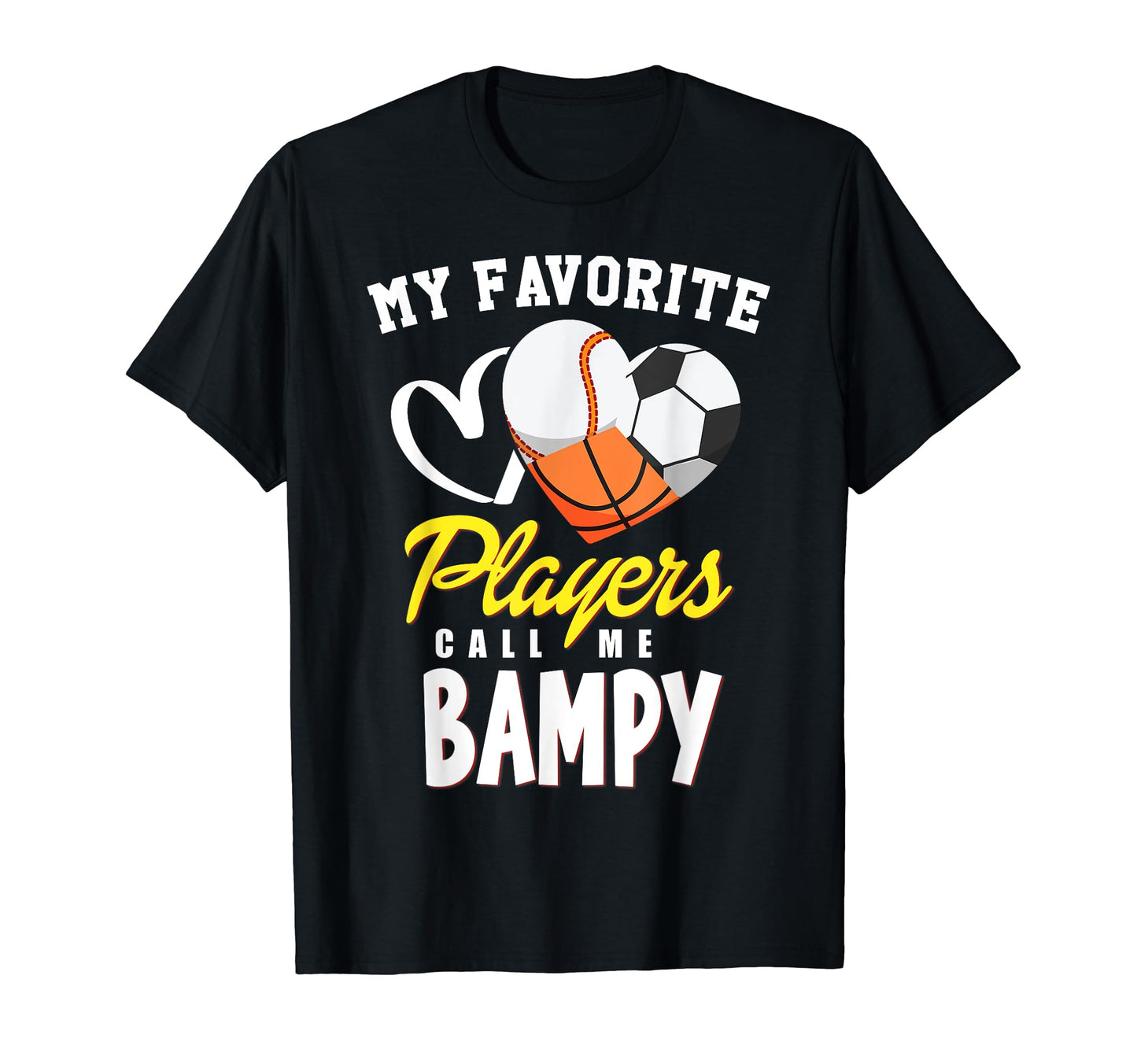 My Favorite Players Baseball Soccer T-Shirt - Trendy Graphic for Adults - T-Shirt, Sweatshirt, Hoodie