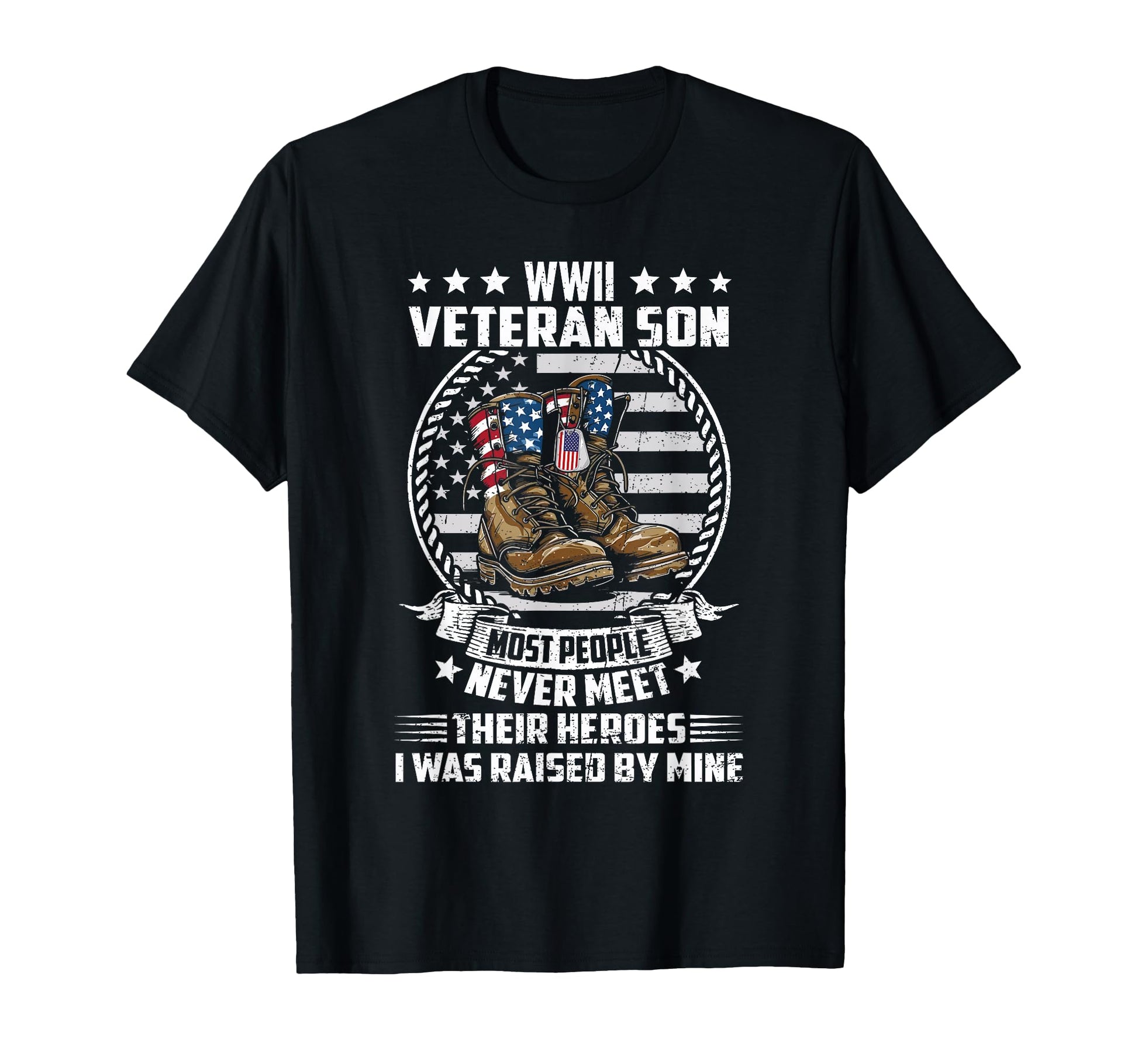 Proud Son Wwii Veteran World War 2 T-Shirt - Casual Everyday Wear Unisex - T-Shirt, Sweatshirt, Hoodie