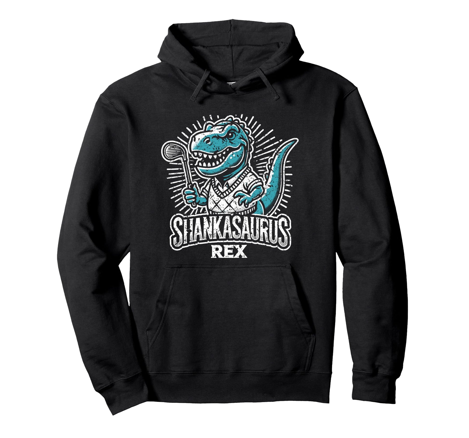 Funny Golf Shankasaurus Rex Gag Dad Hoodie - Casual Everyday Wear Unisex - T-Shirt, Sweatshirt, Hoodie