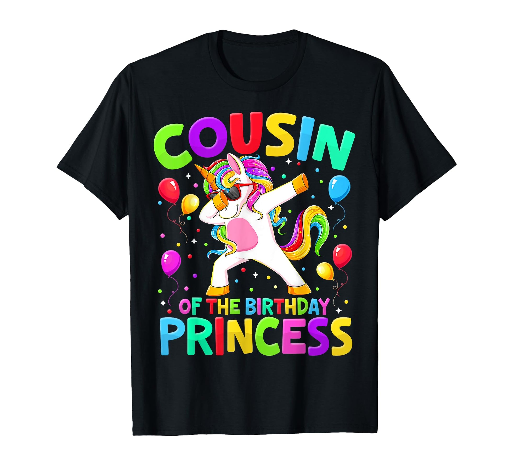 Cousin Birthday Princess Dabbing T-Shirt - Fun Novelty Design for Adults - T-Shirt, Sweatshirt, Hoodie