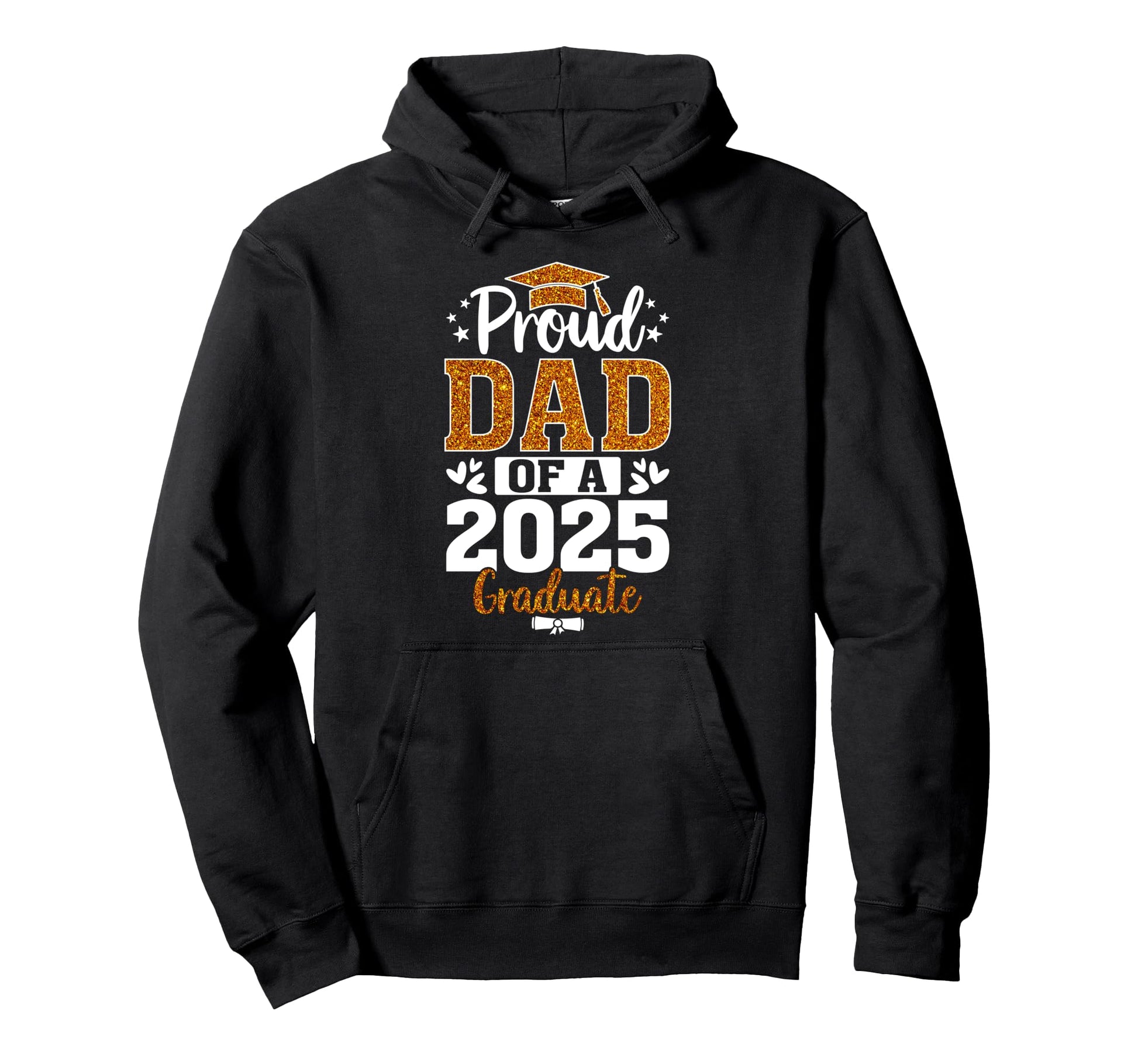 Proud Dad 2025 Graduate Senior Class Hoodie - Novelty Apparel Men Women - T-Shirt, Sweatshirt, Hoodie