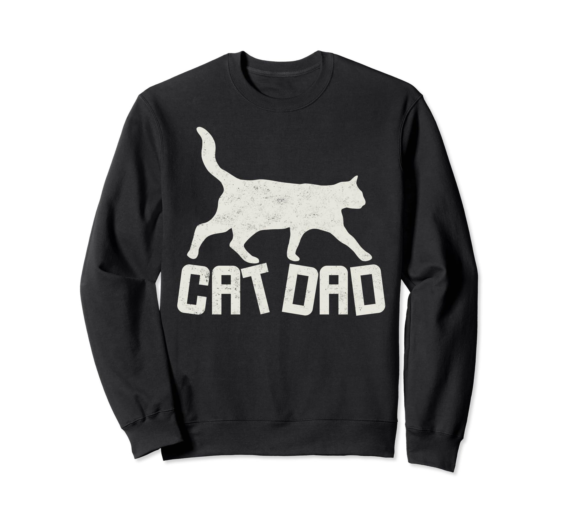 Cat Dad Fathers Day Grandpa Cats Sweatshirt - Fun Novelty Design Men Women - T-Shirt, Sweatshirt, Hoodie