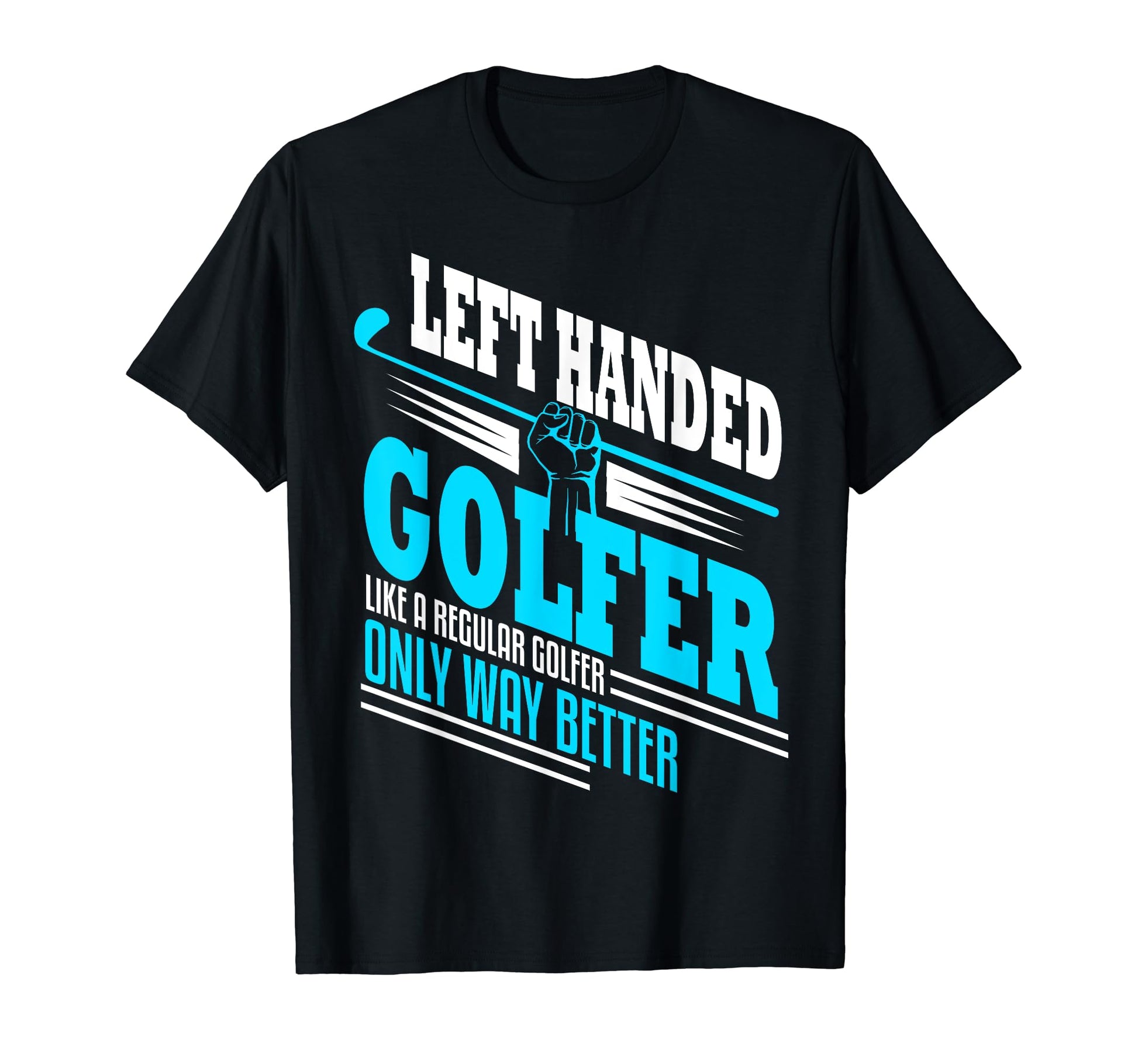 Golfing Left Handed Golfer Golf Player T-Shirt - Trendy Graphic for Adults - T-Shirt, Sweatshirt, Hoodie