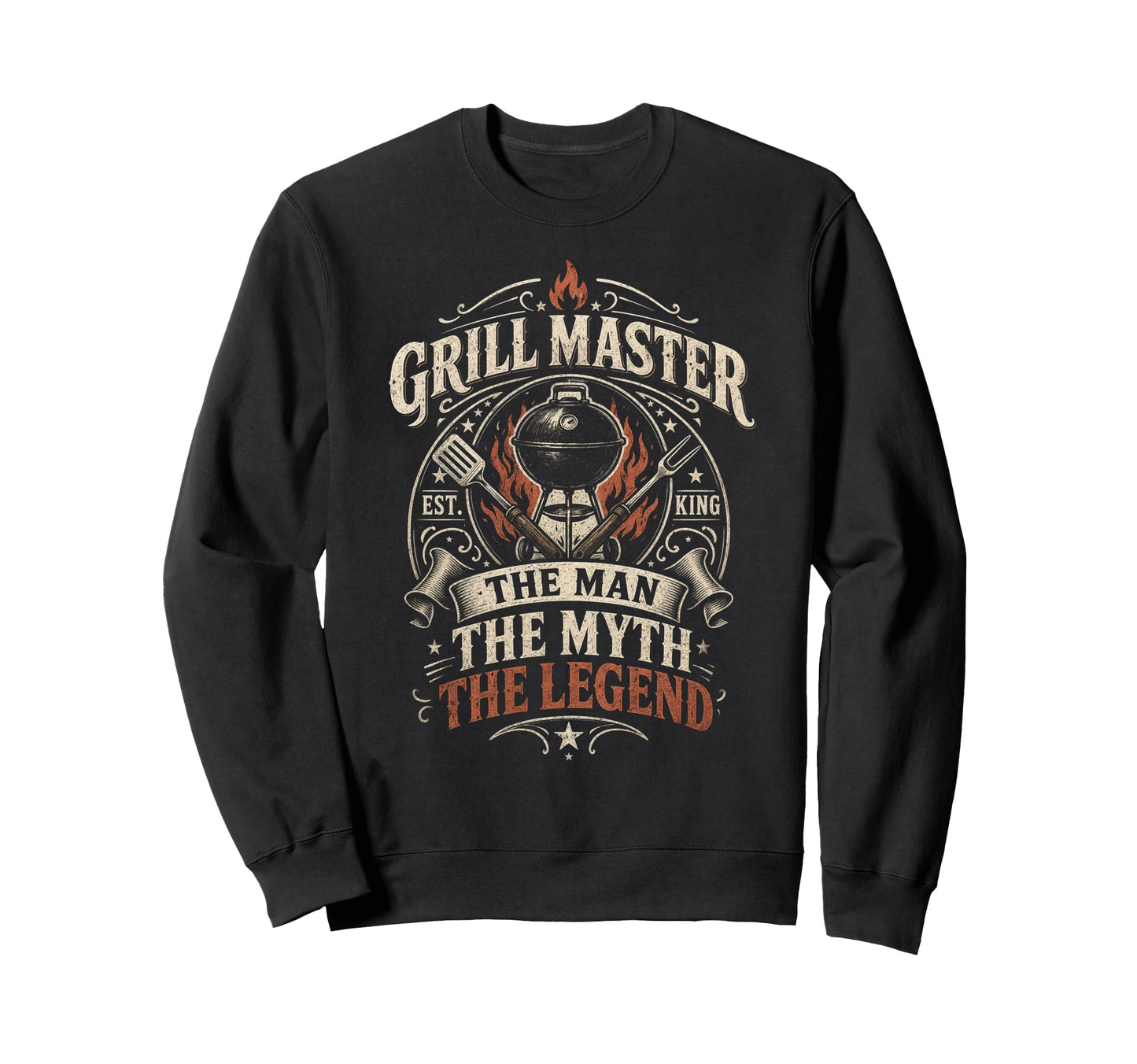 Grill Master Myth Legend Funny Sweatshirt - Streetwear Style for Adults - T-Shirt, Sweatshirt, Hoodie