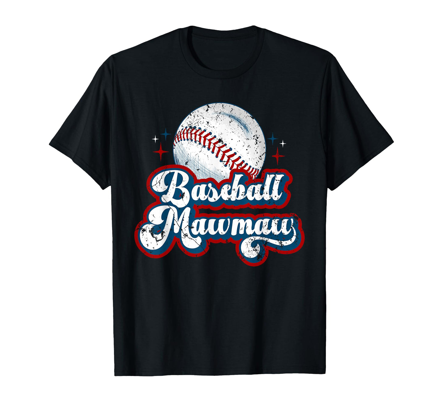 Baseball Mawmaw Baseball Player T-Shirt - Casual Everyday Wear Unisex - T-Shirt, Sweatshirt, Hoodie