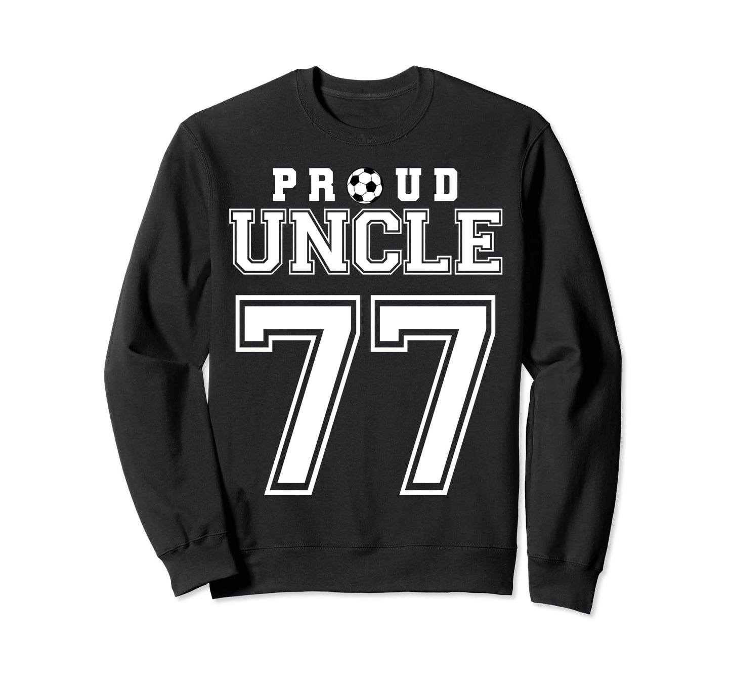 Number 77 Custom Proud Soccer Futbol Sweatshirt - Minimalist Print Unisex - T-Shirt, Sweatshirt, Hoodie