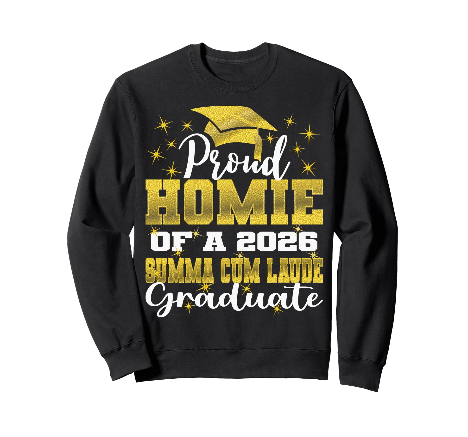 Proud Homie 2026 Summa Cum Laude Sweatshirt - Minimalist Print Unisex - T-Shirt, Sweatshirt, Hoodie