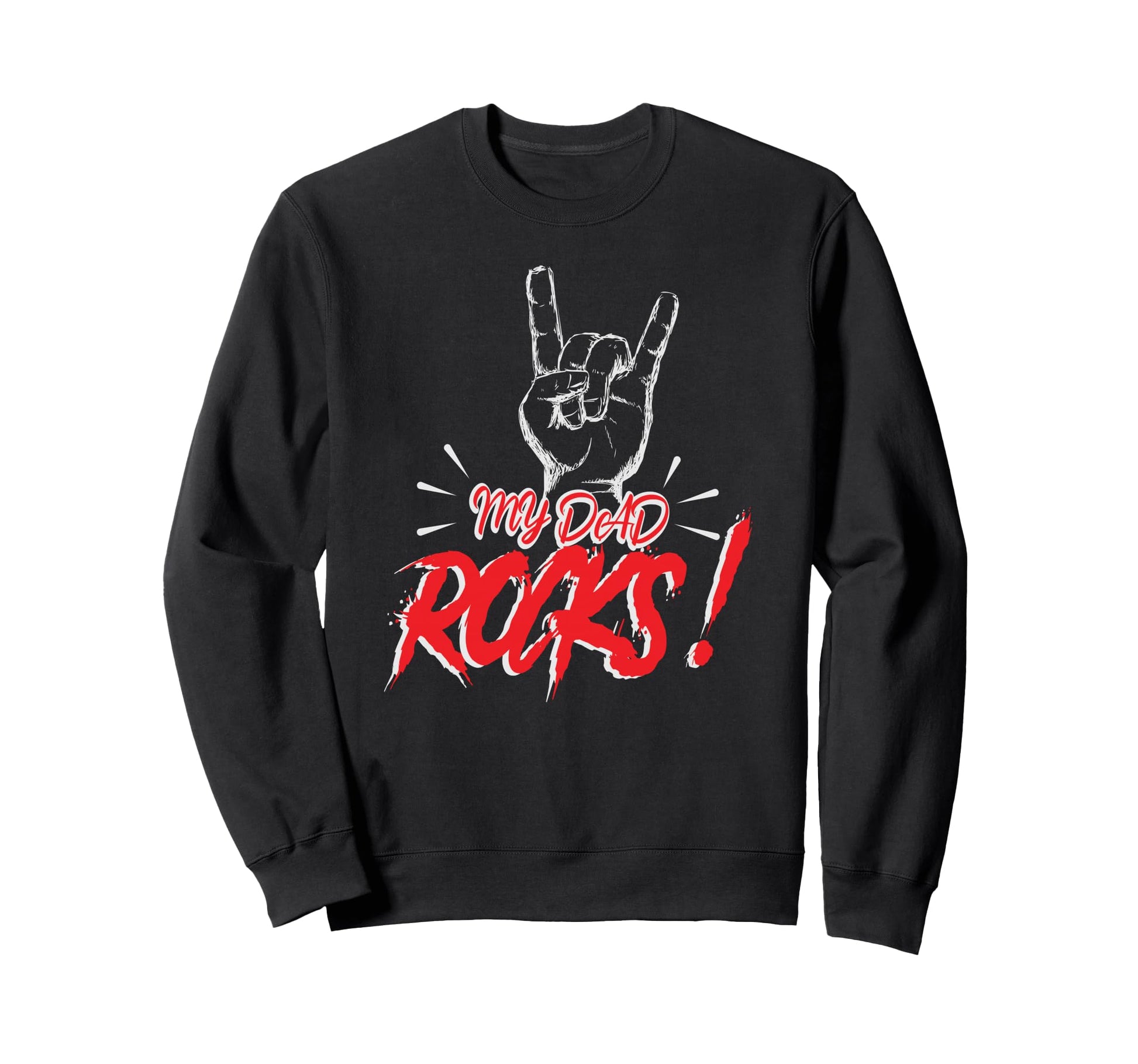 My Dad Rocks Daddy Pa Fathers Day Sweatshirt - Minimalist Print for Adults - T-Shirt, Sweatshirt, Hoodie