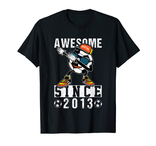 Awesome Since 2013 7Th Birthday Soccer T-Shirt - Trendy Graphic Unisex - T-Shirt, Sweatshirt, Hoodie