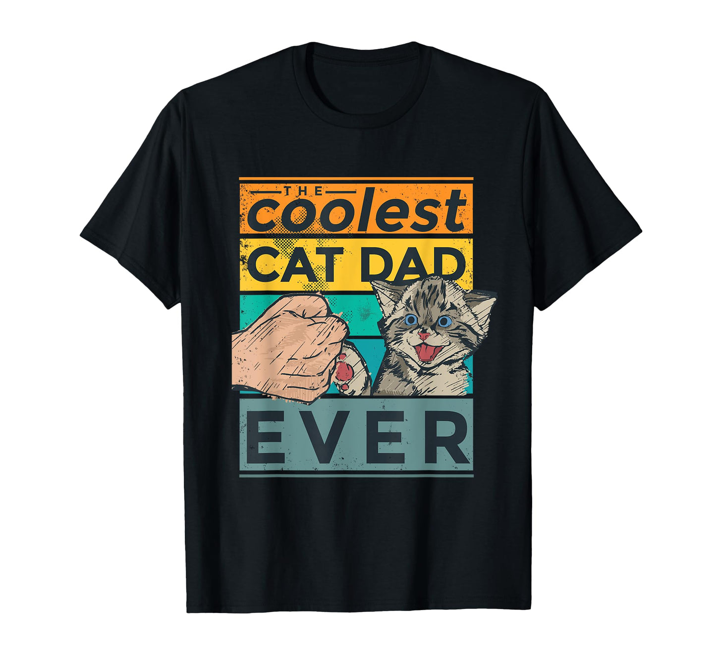 Coolest Cat Dad Ever Funny Fathers Day T-Shirt - Minimalist Print Unisex - T-Shirt, Sweatshirt, Hoodie