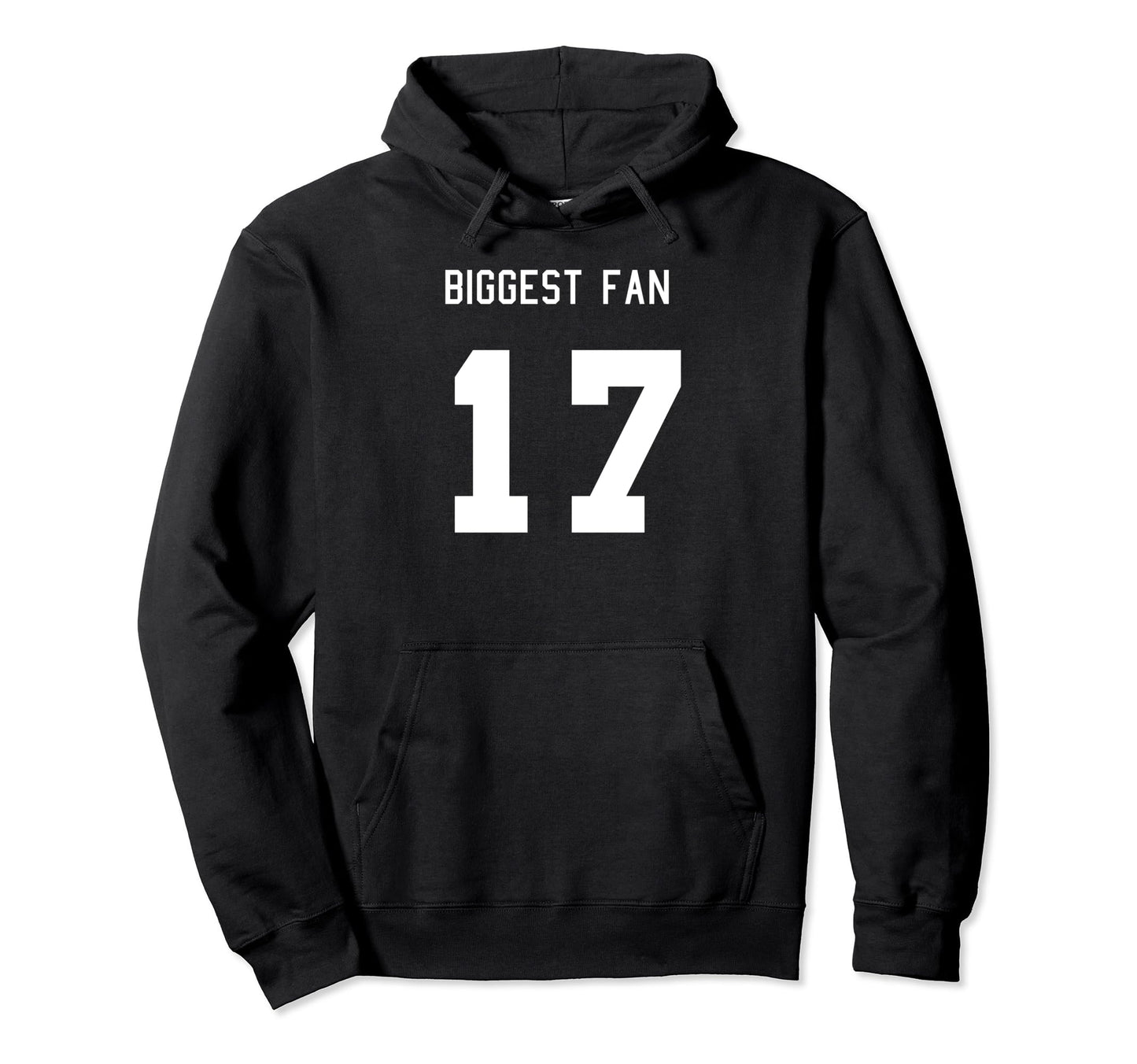 Number 17 Biggest Fan Sport Hoodie - Casual Everyday Wear for Adults - T-Shirt, Sweatshirt, Hoodie