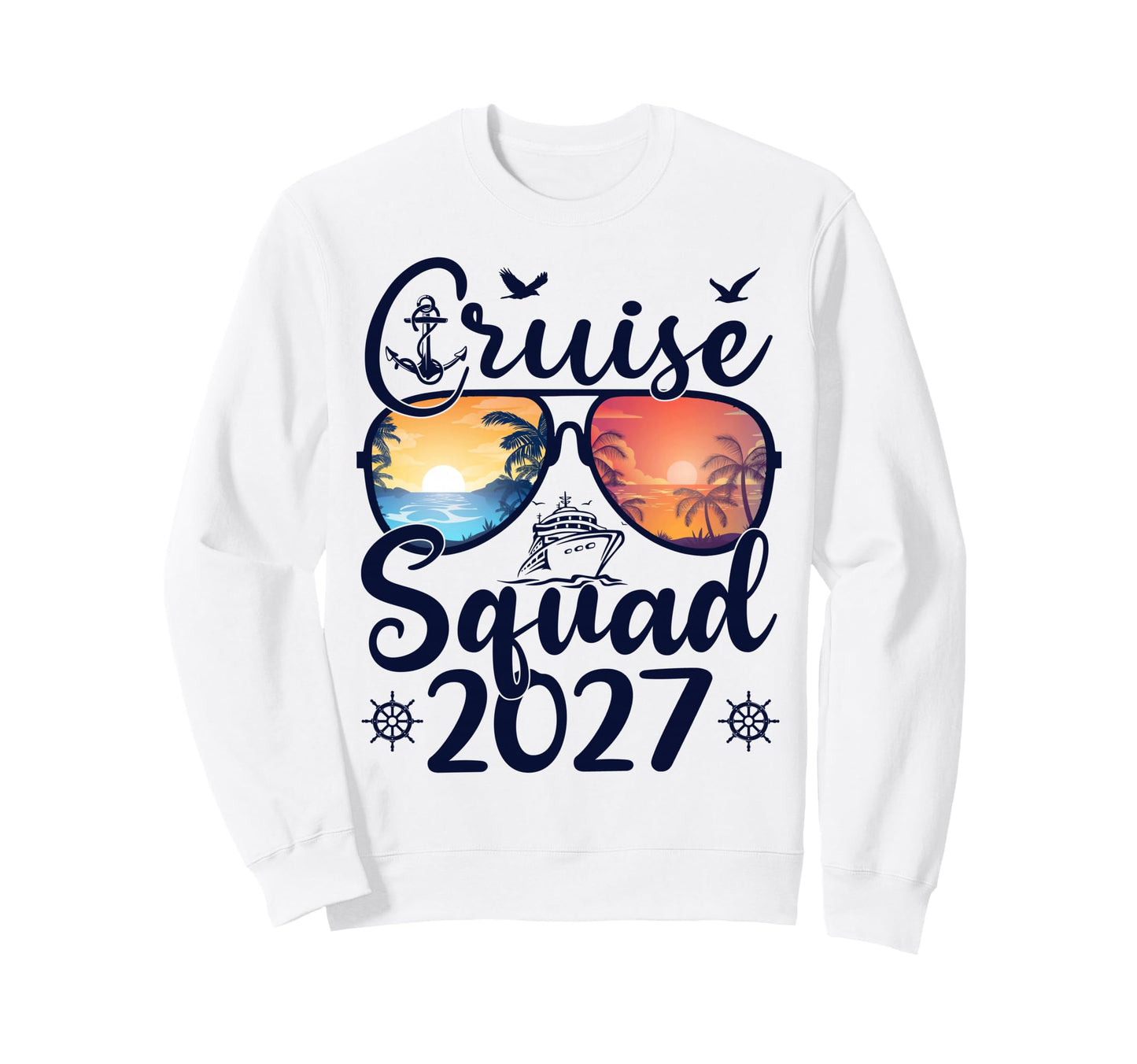 Cruise Squad 2027 Summer Vacation Sweatshirt - Custom Art Print Unisex - T-Shirt, Sweatshirt, Hoodie