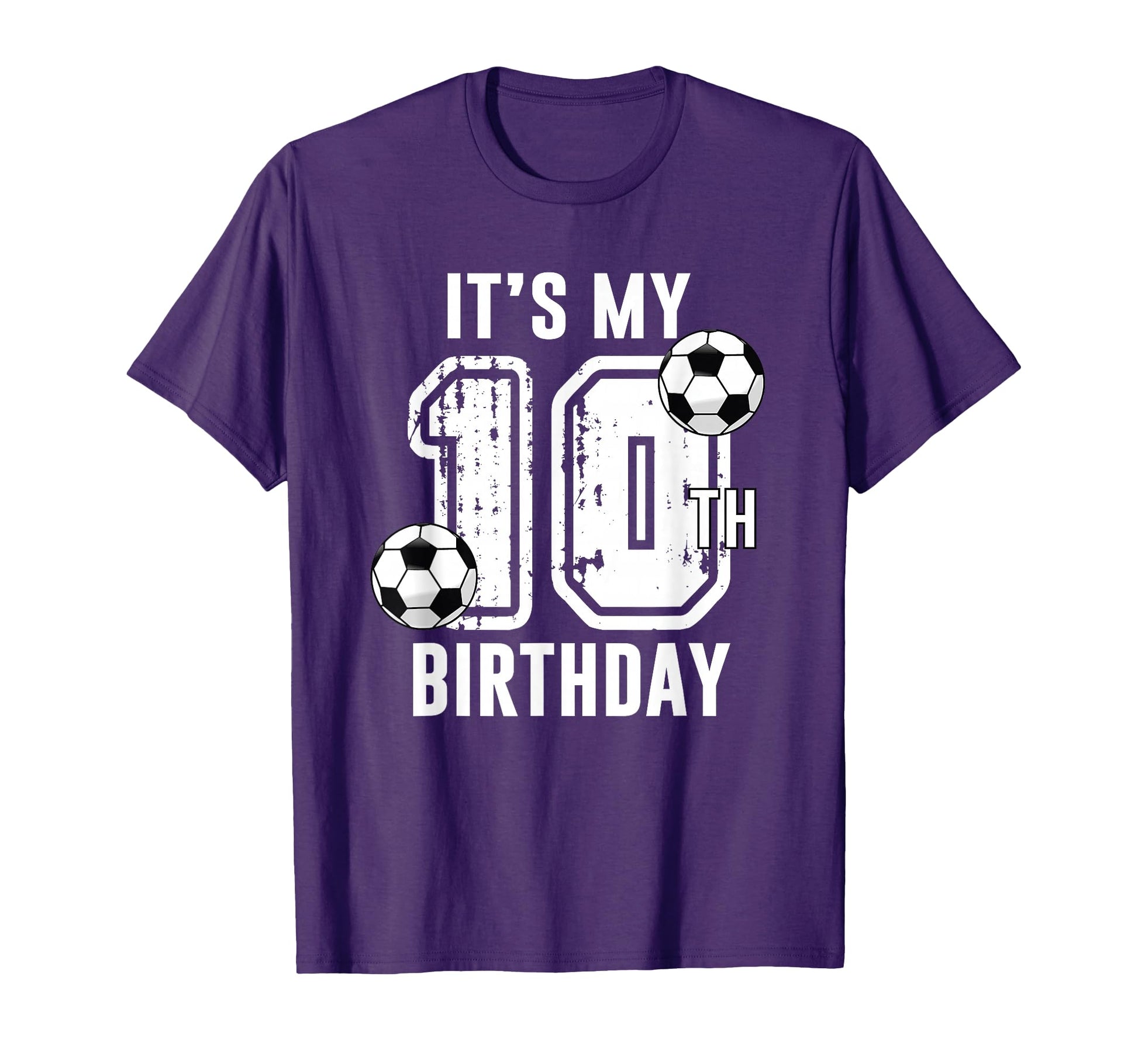 Its My 10Th Birthday Soccer Player T-Shirt - Casual Everyday Wear Unisex - T-Shirt, Sweatshirt, Hoodie
