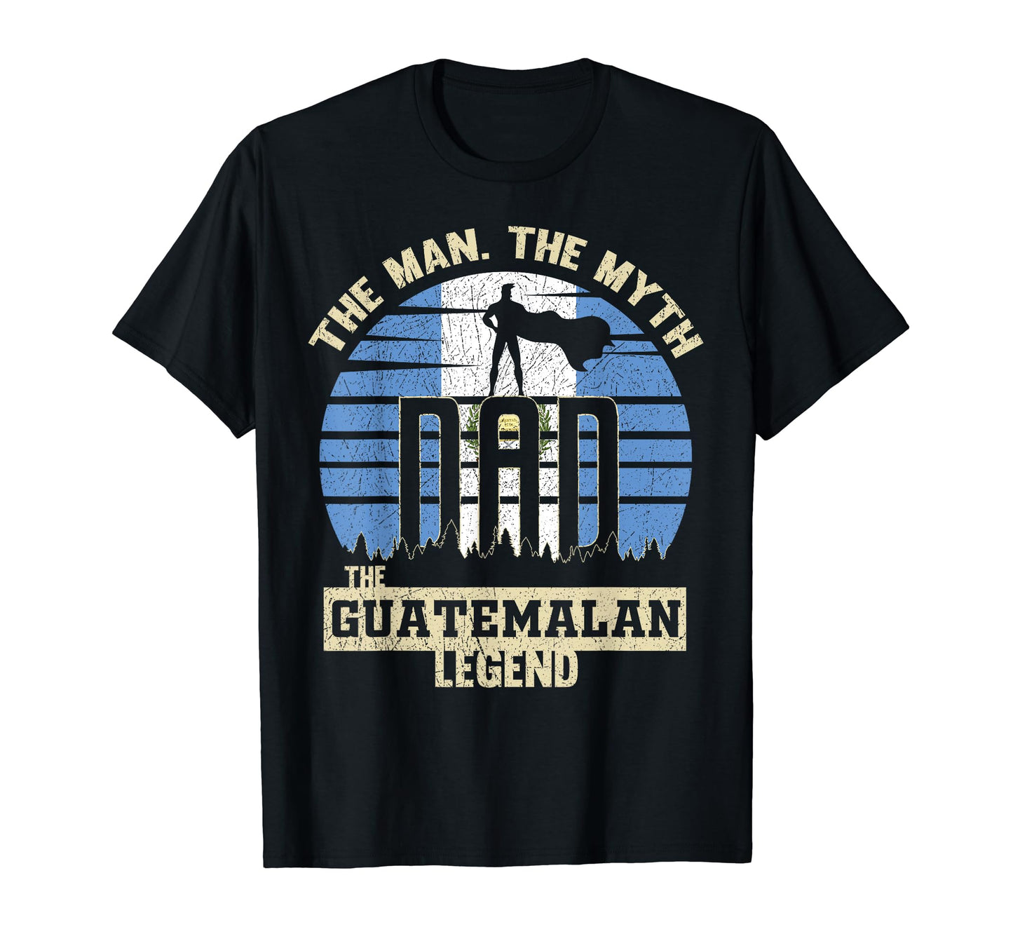 Myth Guatemalan Legend Dad T-Shirt - Aesthetic Graphic for Adults - T-Shirt, Sweatshirt, Hoodie