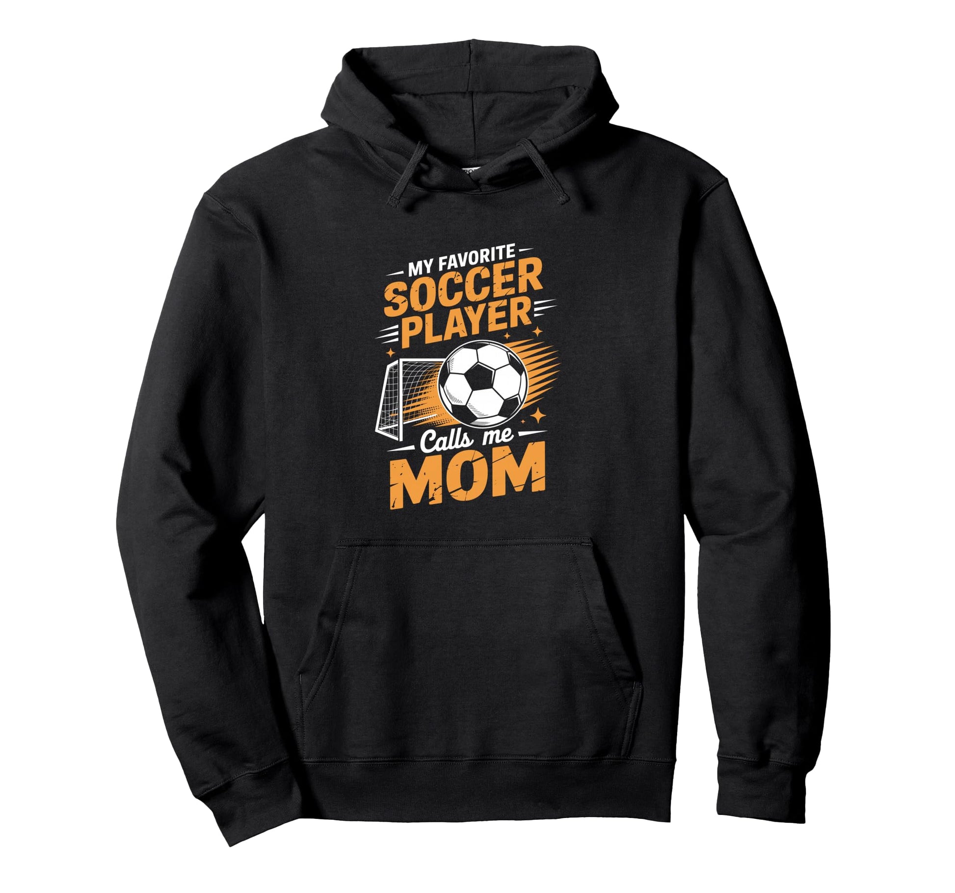 My Favorite Soccer Player Calls Me Mom Hoodie - Aesthetic Graphic Men Women - T-Shirt, Sweatshirt, Hoodie