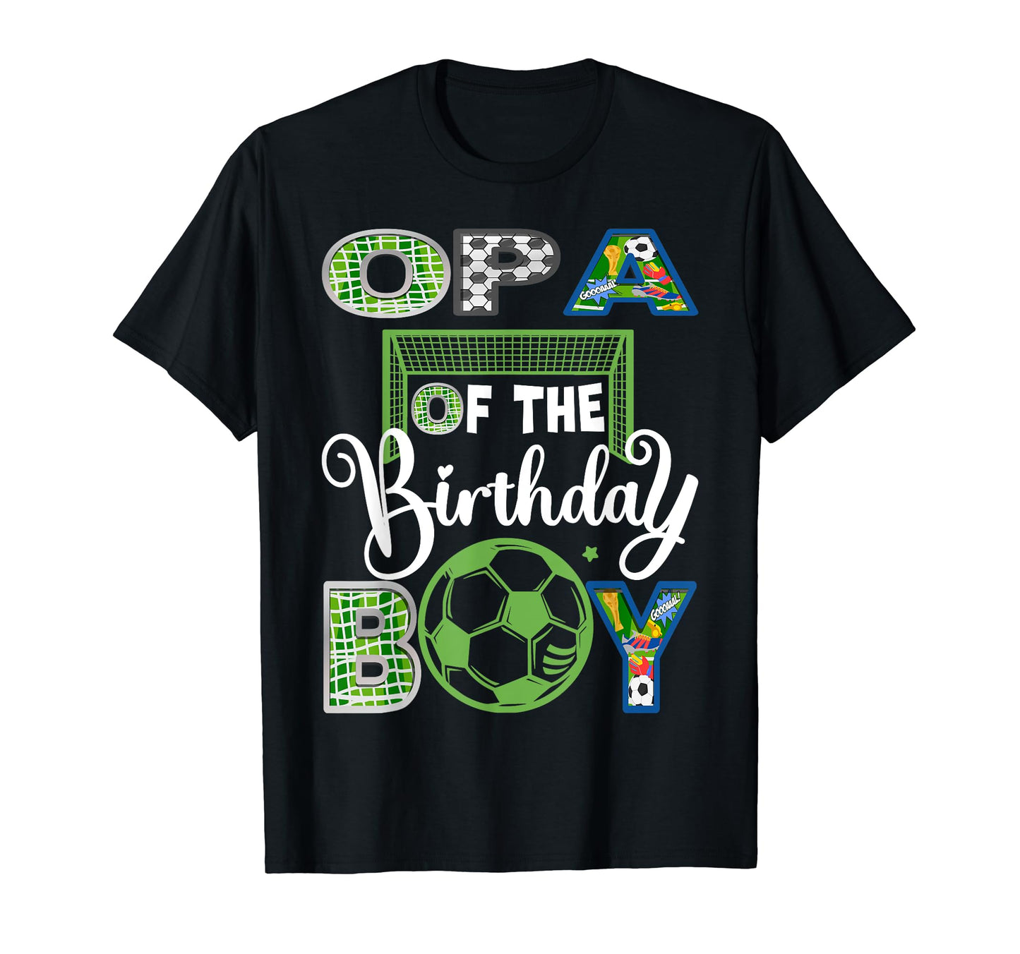 Opa Birthday Soccer Baller Birthday T-Shirt - Streetwear Style for Adults - T-Shirt, Sweatshirt, Hoodie