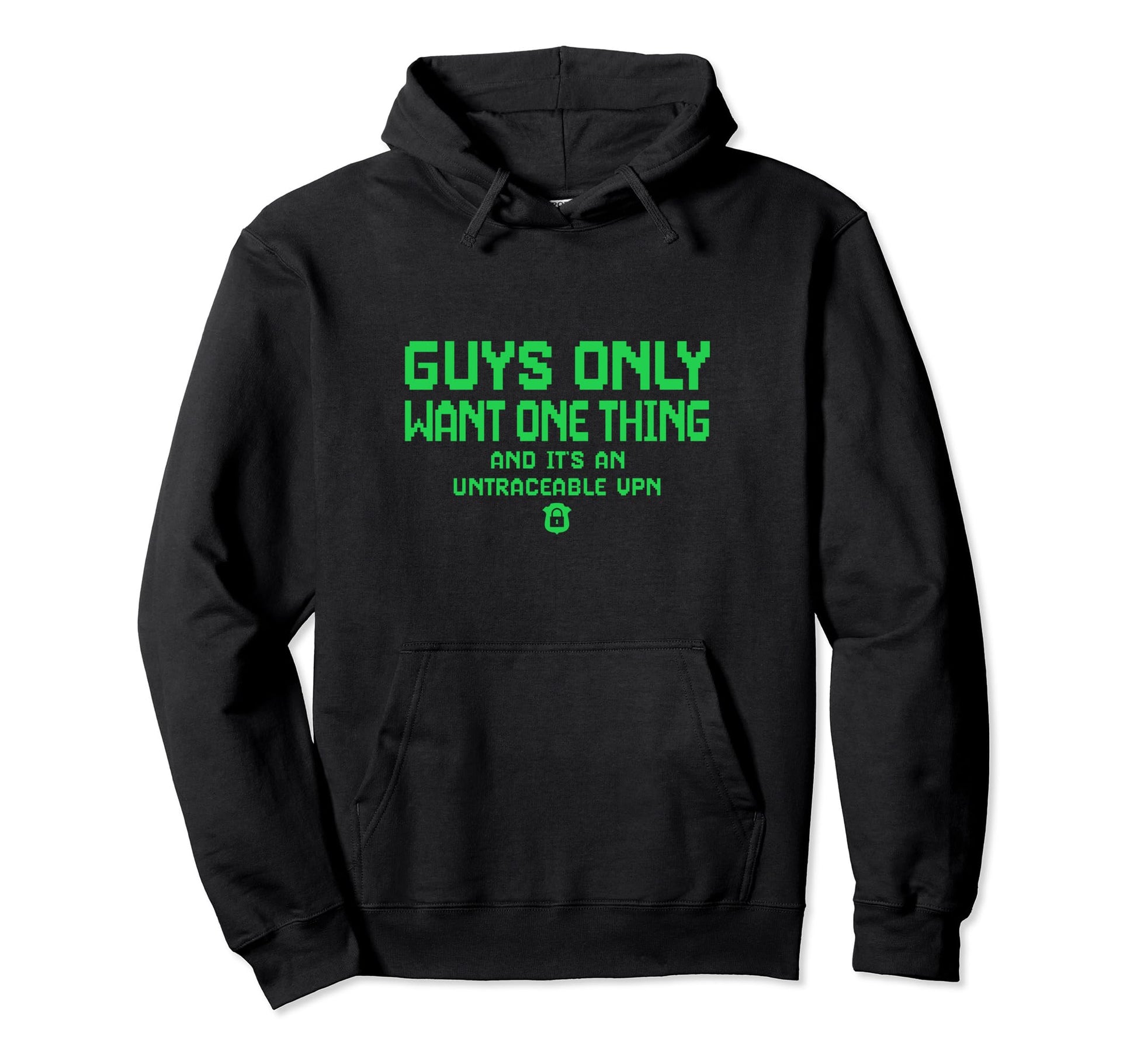 Untraceable Vpn Guys Dad Father Hoodie - Fun Novelty Design for Adults - T-Shirt, Sweatshirt, Hoodie