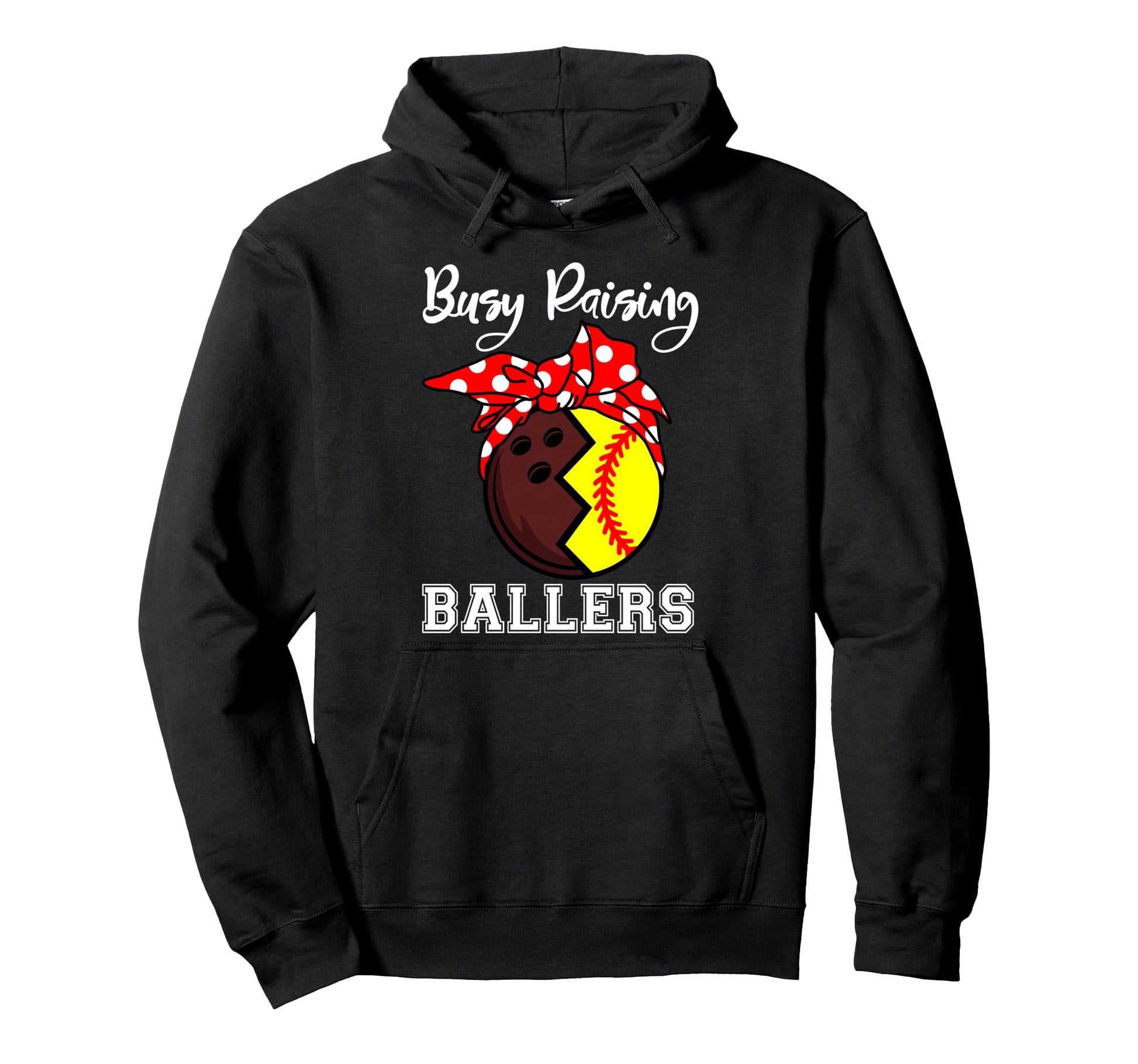 Busy Raising Ballers Funny Bowling Hoodie - Custom Art Print Unisex - T-Shirt, Sweatshirt, Hoodie