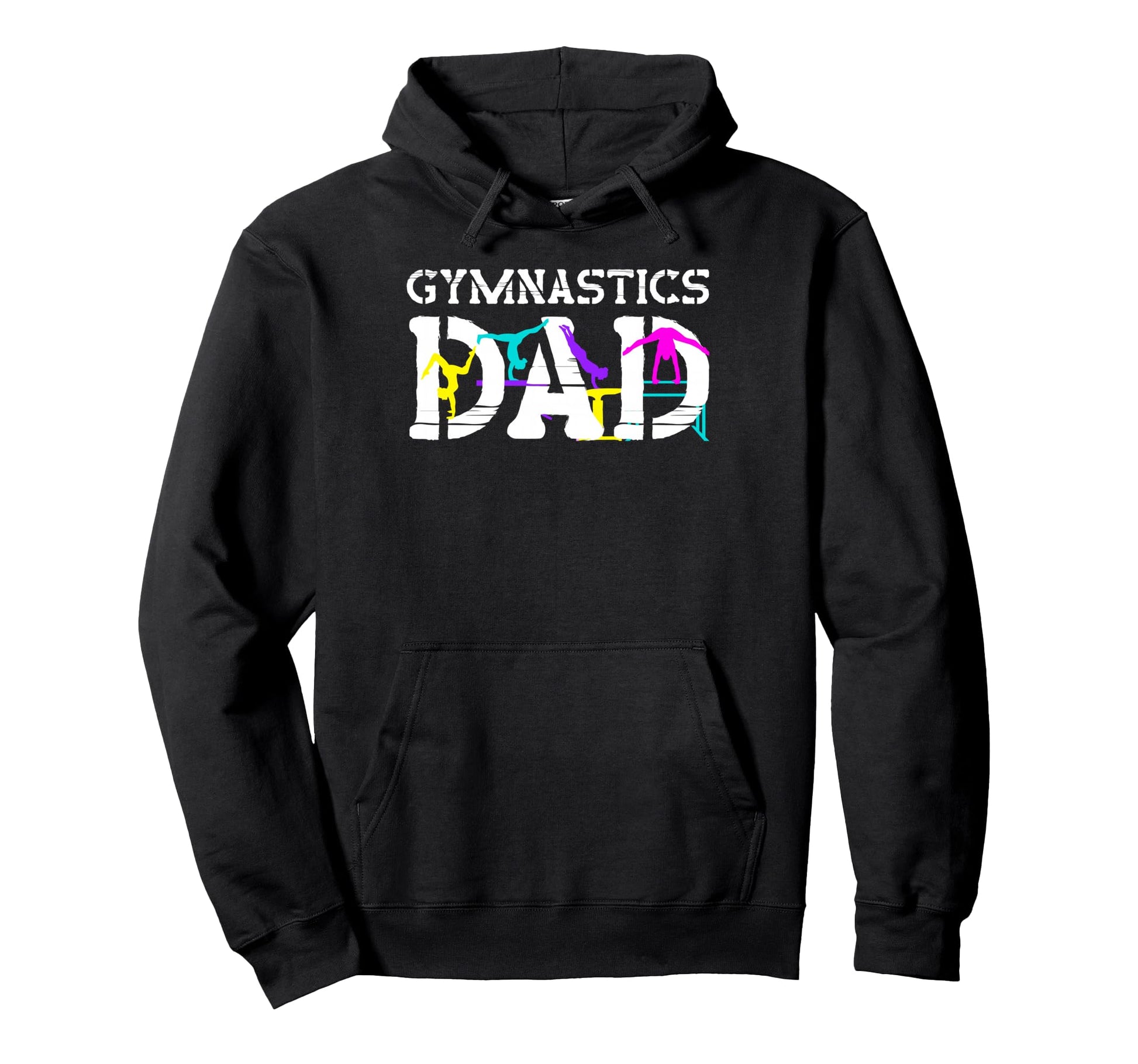 Gymnastics Dad Rhythmic Gymnast Hoodie - Casual Everyday Wear Men Women - T-Shirt, Sweatshirt, Hoodie