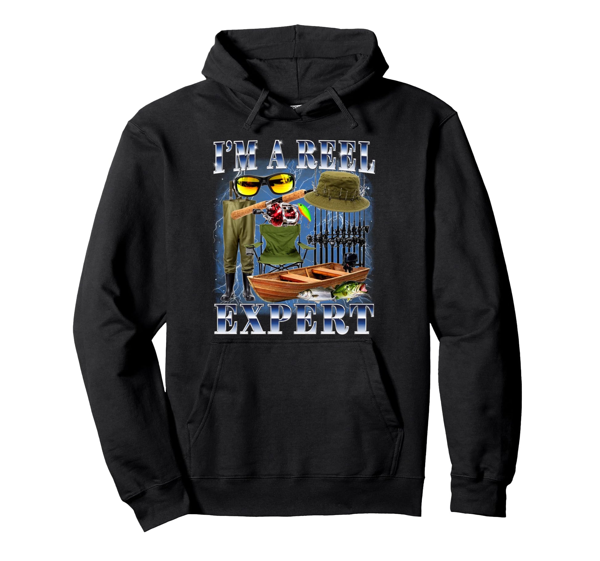 Im Reel Expert Bootleg 90S Fisherman Hoodie - Fun Novelty Design Unisex - T-Shirt, Sweatshirt, Hoodie