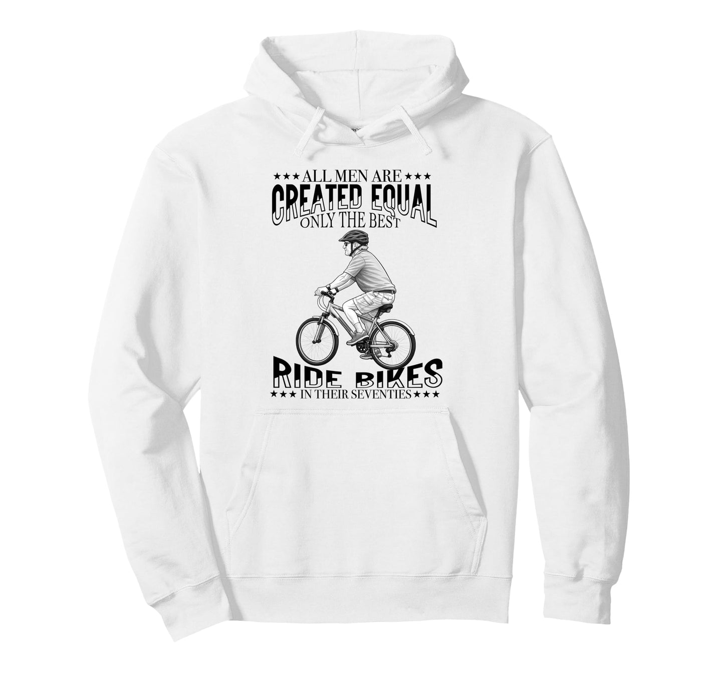 All Are Created Equal Biking Cyclist Hoodie - Custom Art Print Men Women - T-Shirt, Sweatshirt, Hoodie