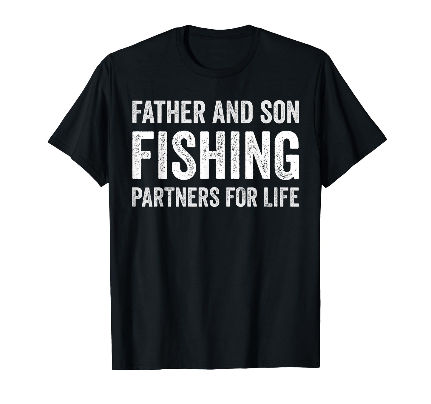 Father And Son Fishing Partners Life T-Shirt - Streetwear Style for Adults - T-Shirt, Sweatshirt, Hoodie