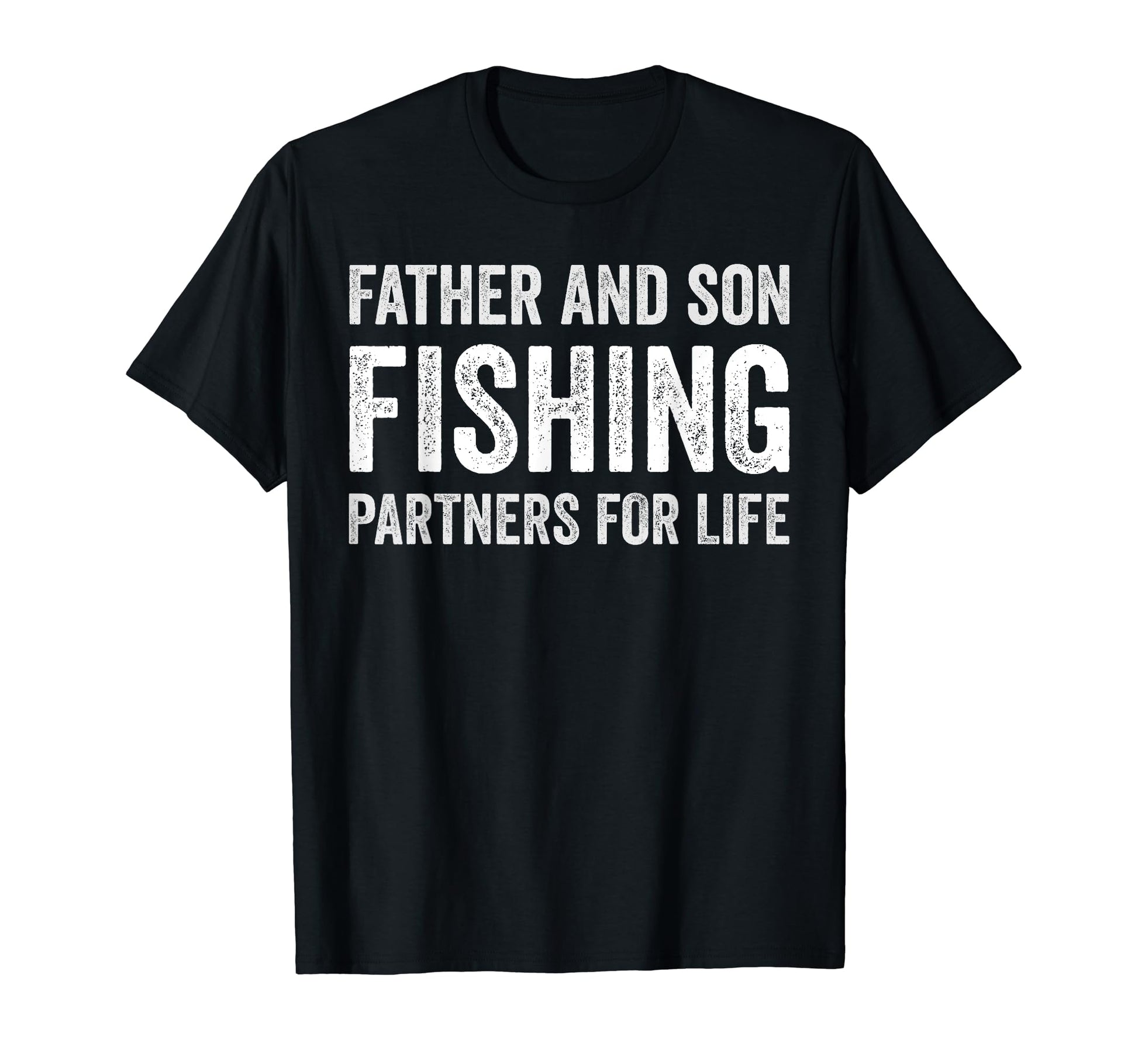 Father And Son Fishing Partners Life T-Shirt - Streetwear Style for Adults - T-Shirt, Sweatshirt, Hoodie