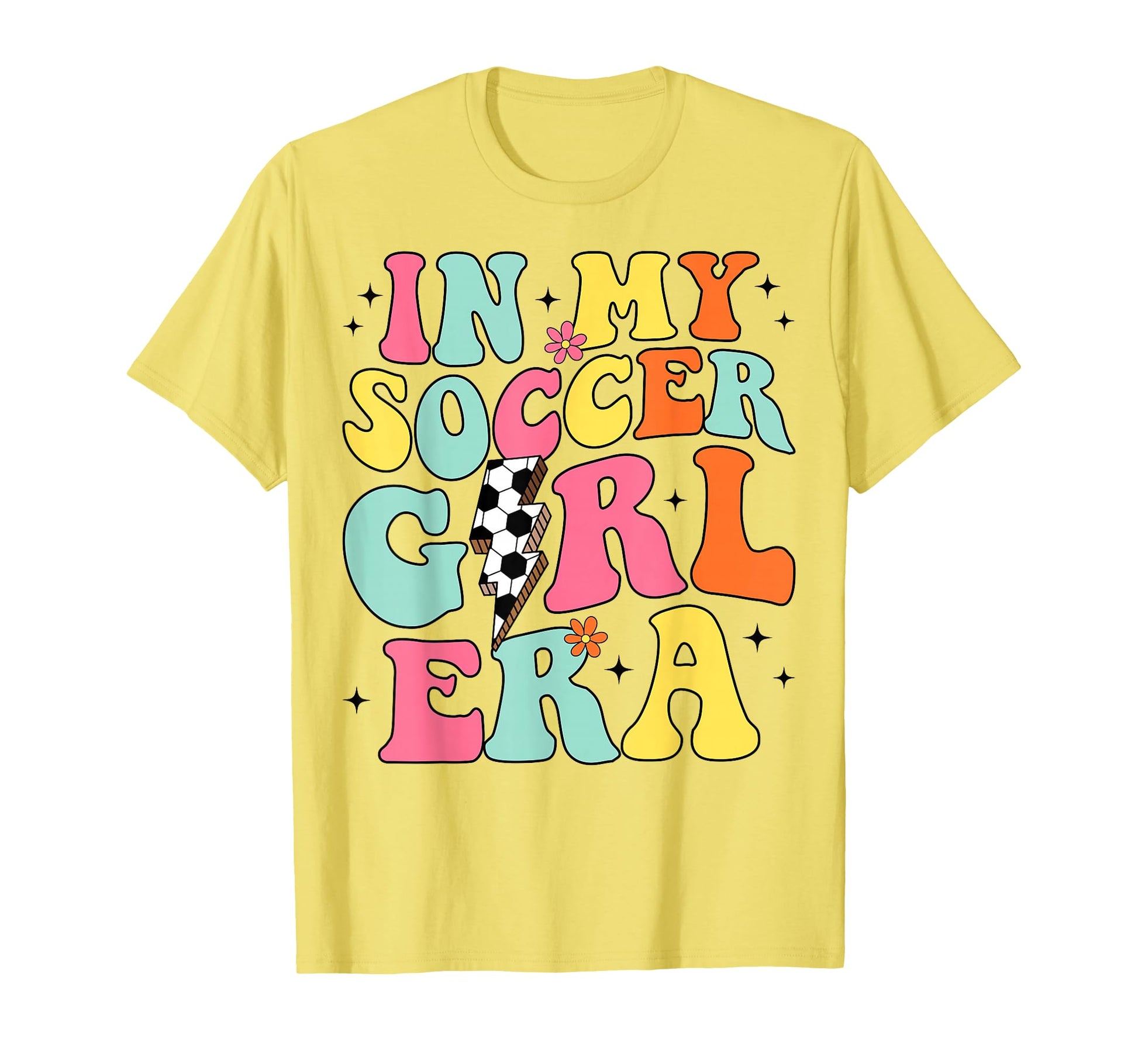 My Soccer Era Groovy Soccer T-Shirt - Novelty Apparel Unisex - T-Shirt, Sweatshirt, Hoodie