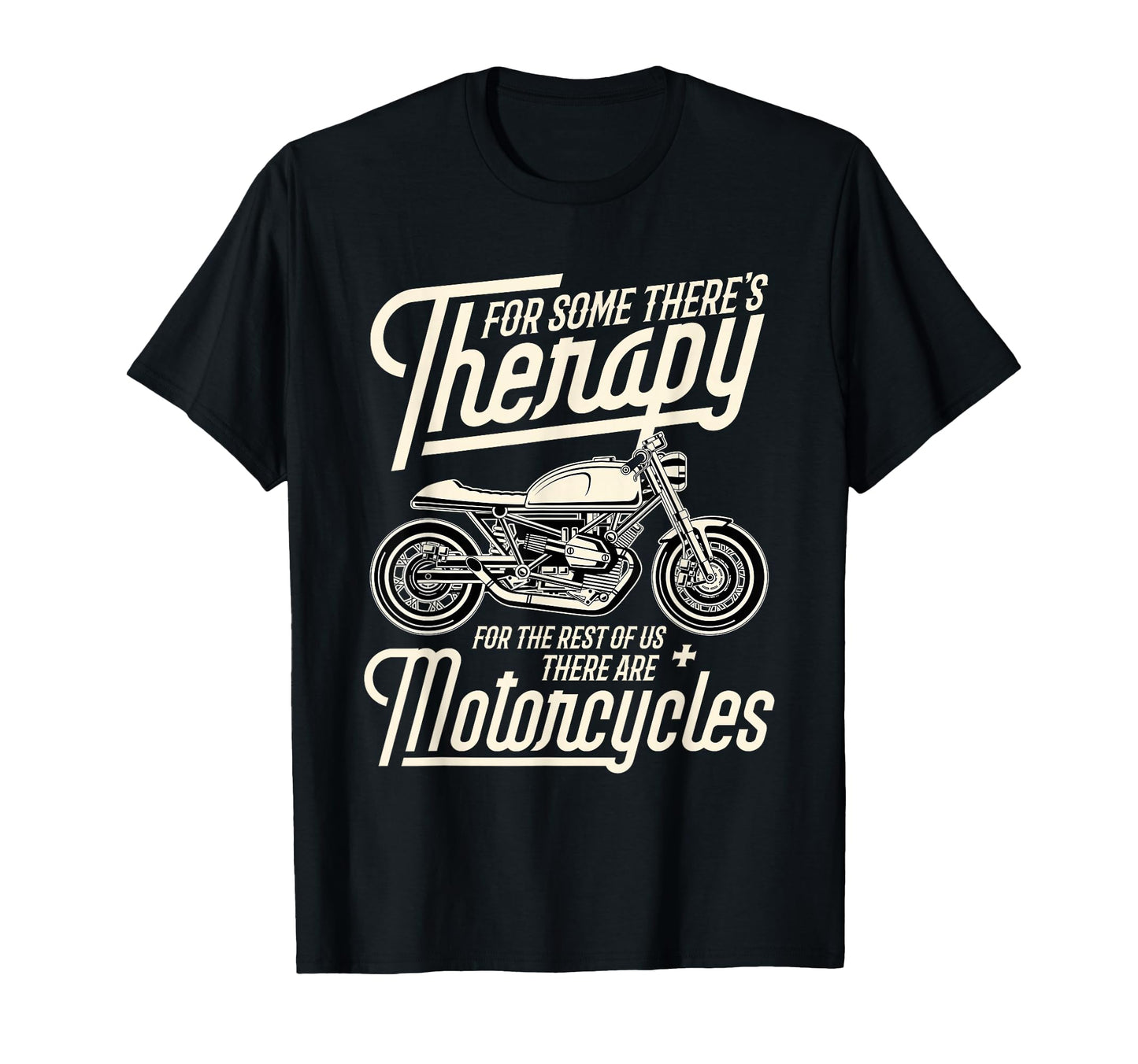 Funny Motorcycle Rider Therapy T-Shirt - Fun Novelty Design for Adults - T-Shirt, Sweatshirt, Hoodie