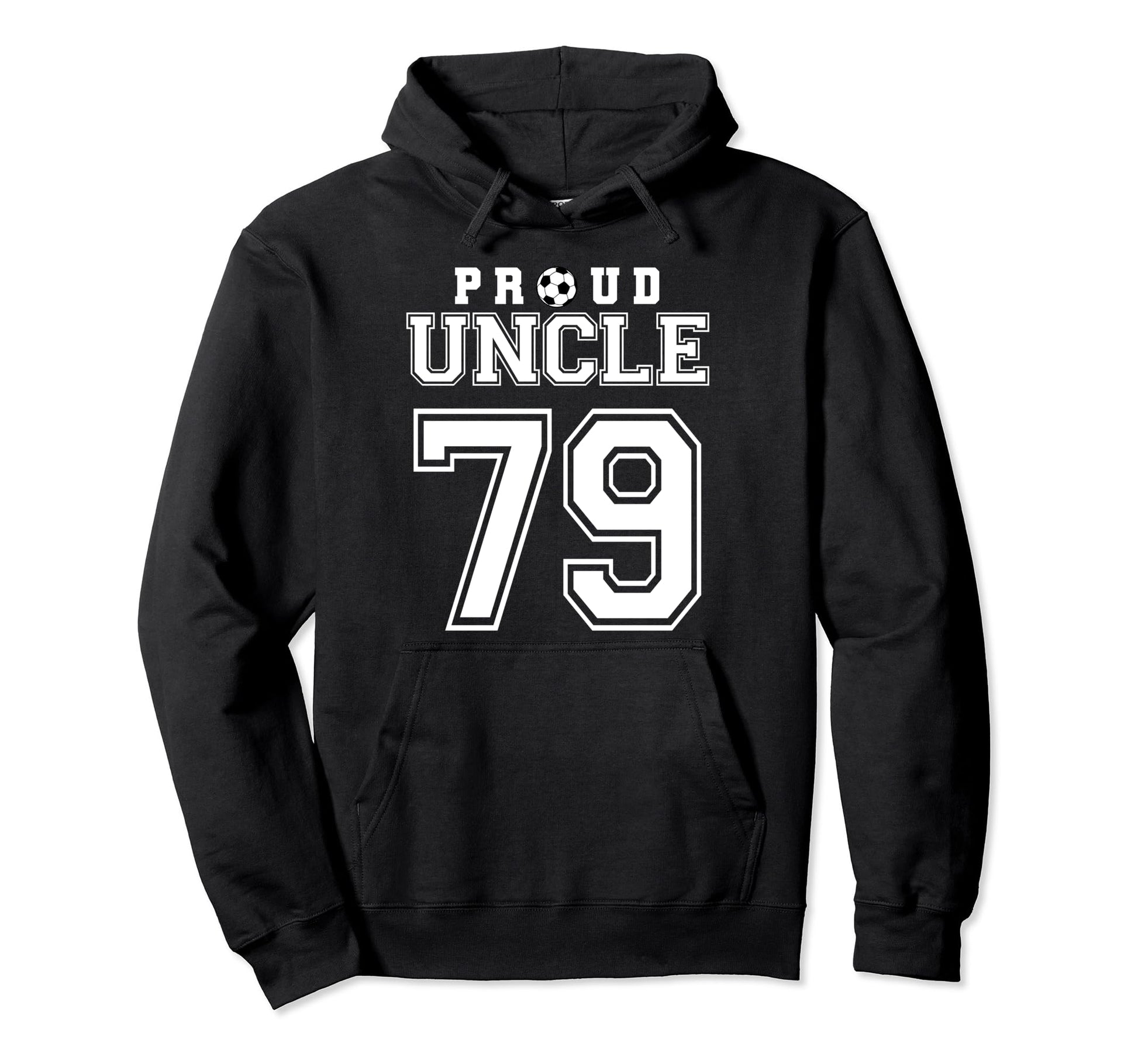 Number 79 Custom Proud Soccer Hoodie - Casual Everyday Wear for Adults - T-Shirt, Sweatshirt, Hoodie