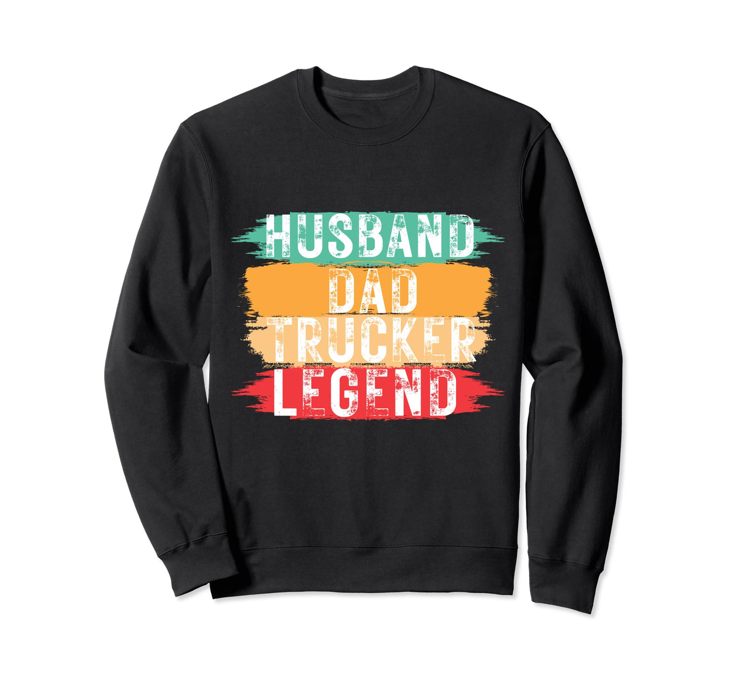 Husband Dad Trucker Legend Funny Sweatshirt - Graphic Print for Adults - T-Shirt, Sweatshirt, Hoodie