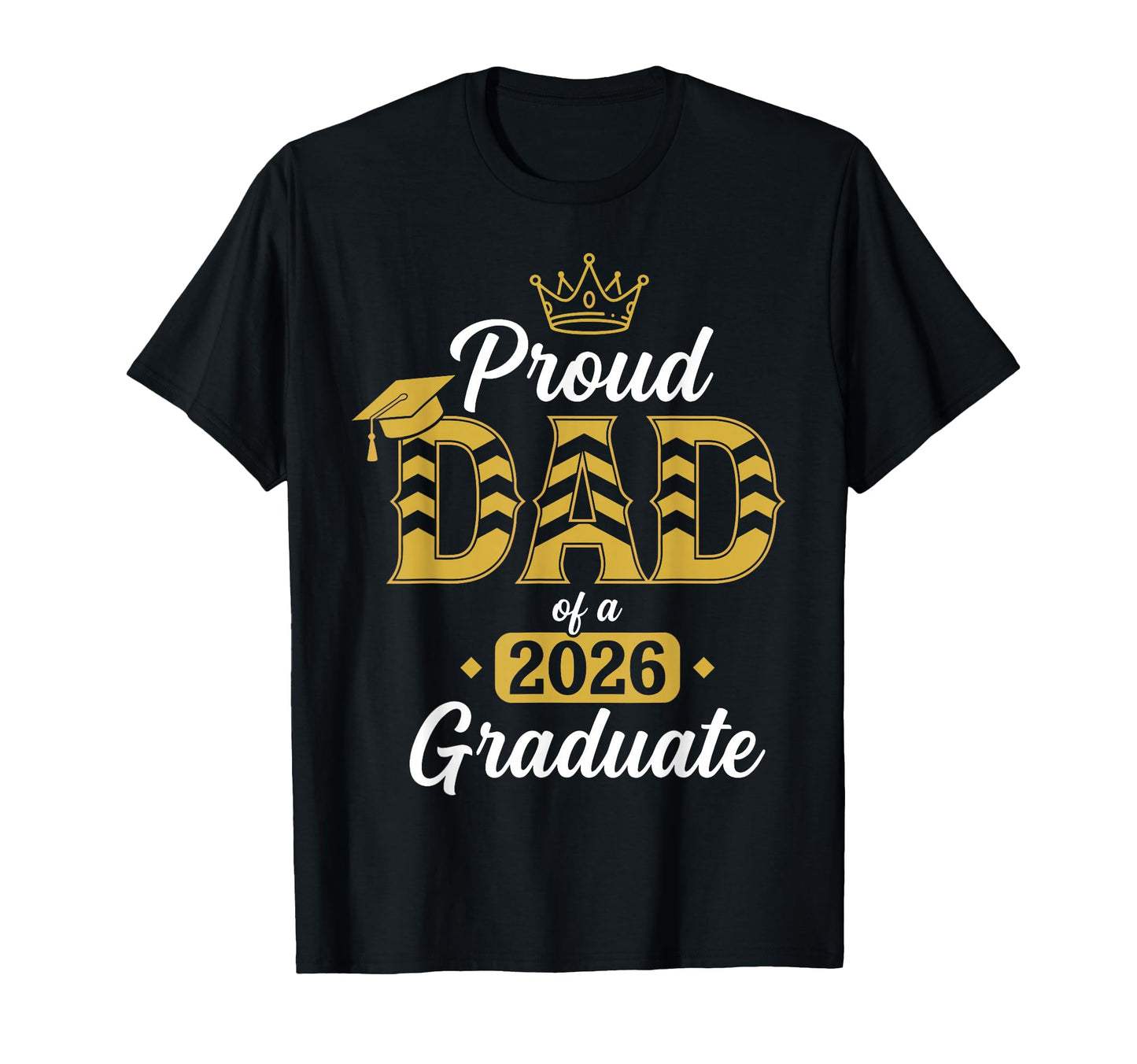 Proud Dad 2026 Graduate Senior Family T-Shirt - Custom Art Print Unisex - T-Shirt, Sweatshirt, Hoodie