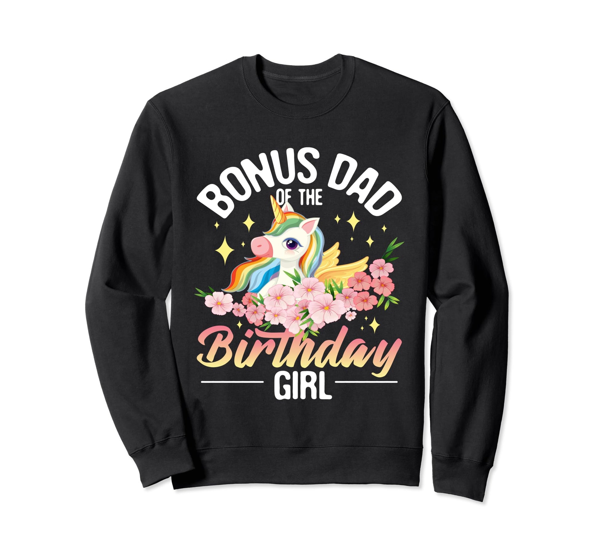 Bonus Dad Birthday Uncle Stepdad Sweatshirt - Minimalist Print Unisex - T-Shirt, Sweatshirt, Hoodie
