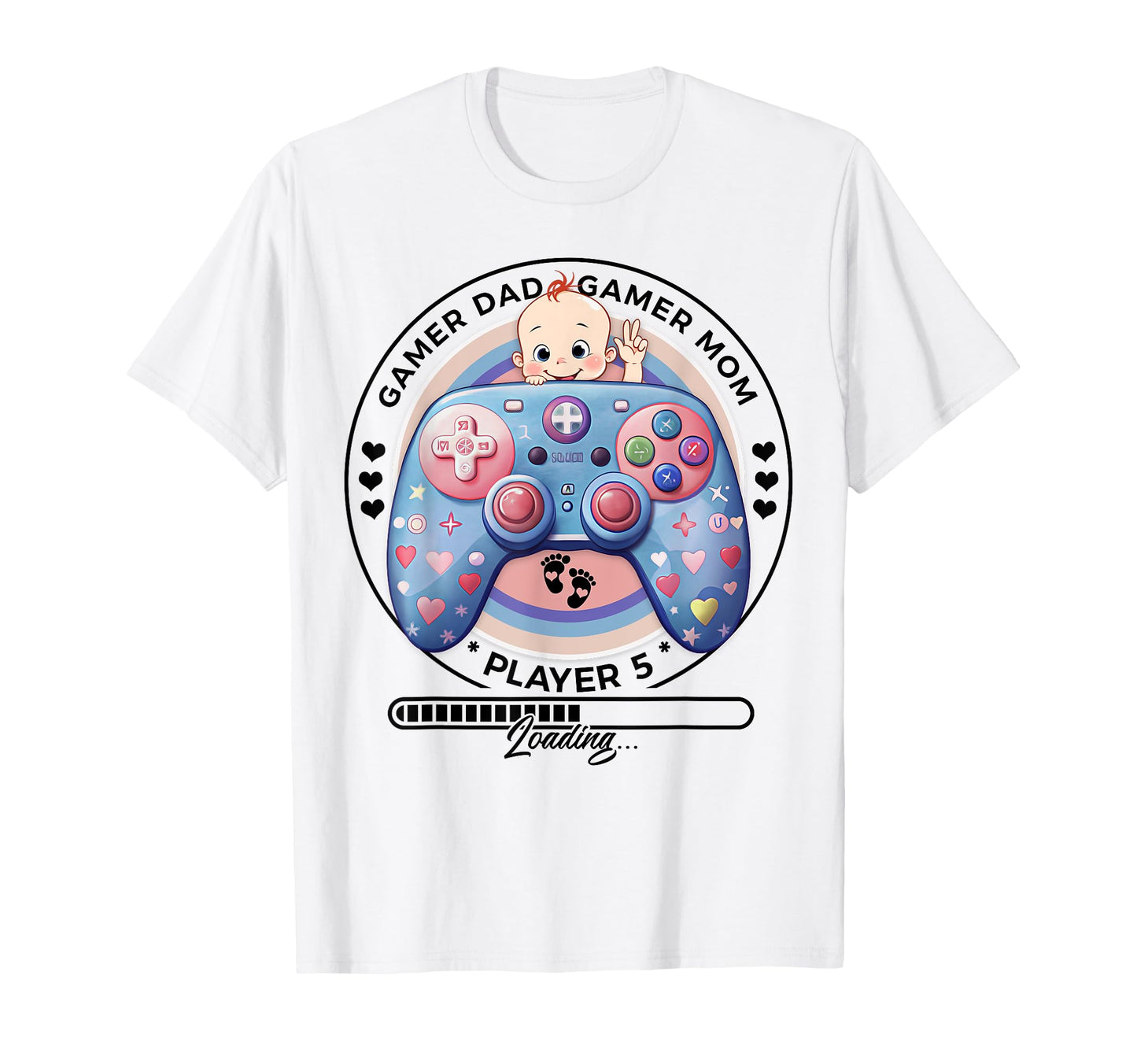 Player 5 Loading Gamer Mom Dad T-Shirt - Casual Everyday Wear Unisex - T-Shirt, Sweatshirt, Hoodie