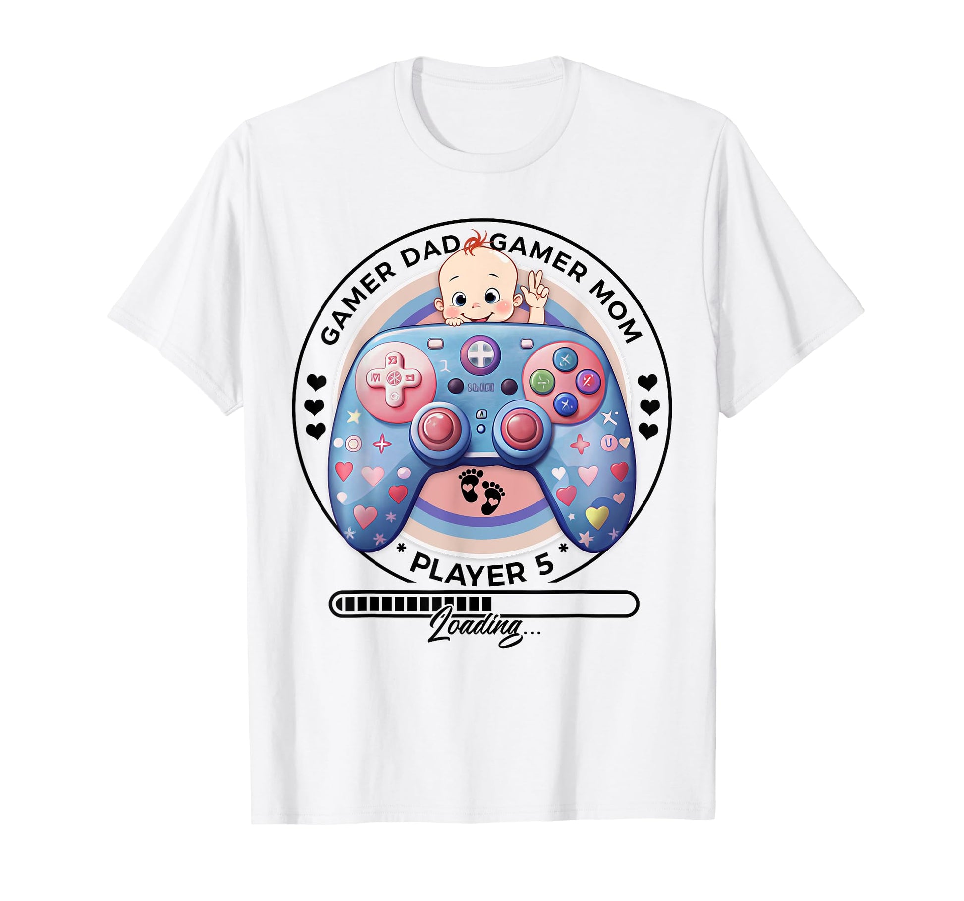 Player 5 Loading Gamer Mom Dad T-Shirt - Casual Everyday Wear Unisex - T-Shirt, Sweatshirt, Hoodie